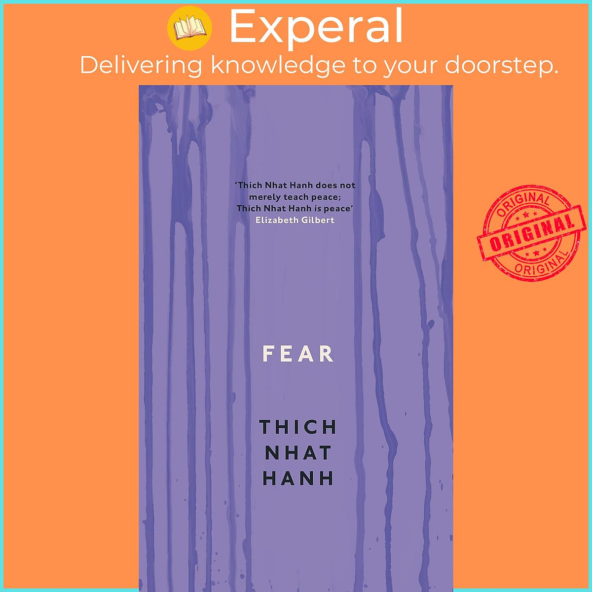 Sách - Fear : Essential Wisdom for Getting Through The Storm by Thich Nhat Hanh (UK edition, paperback)