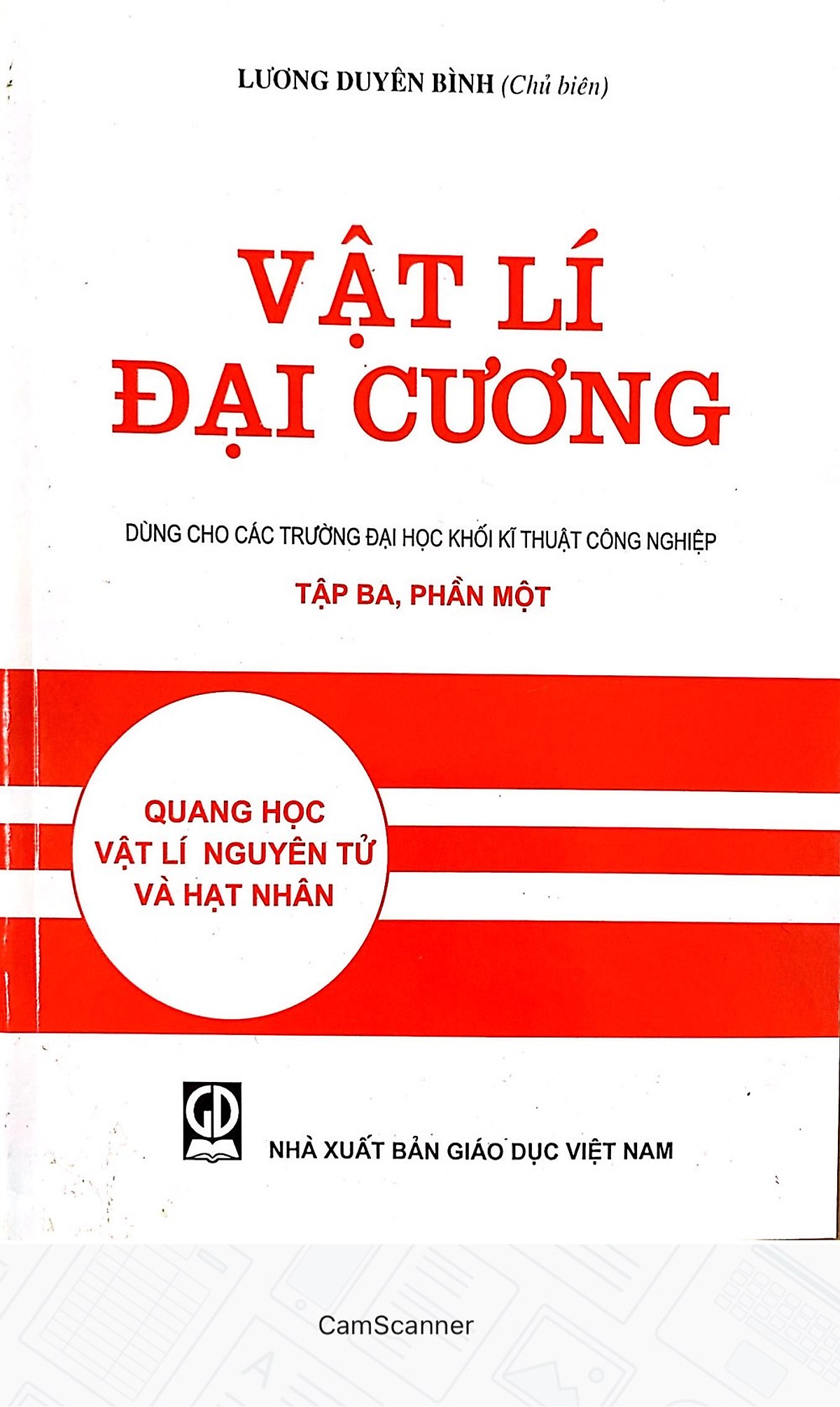 Combo Vật lí đại cương tập 3 + bài tập - Quang học - Vật lí nguyên tử - TB lần thứ 23 