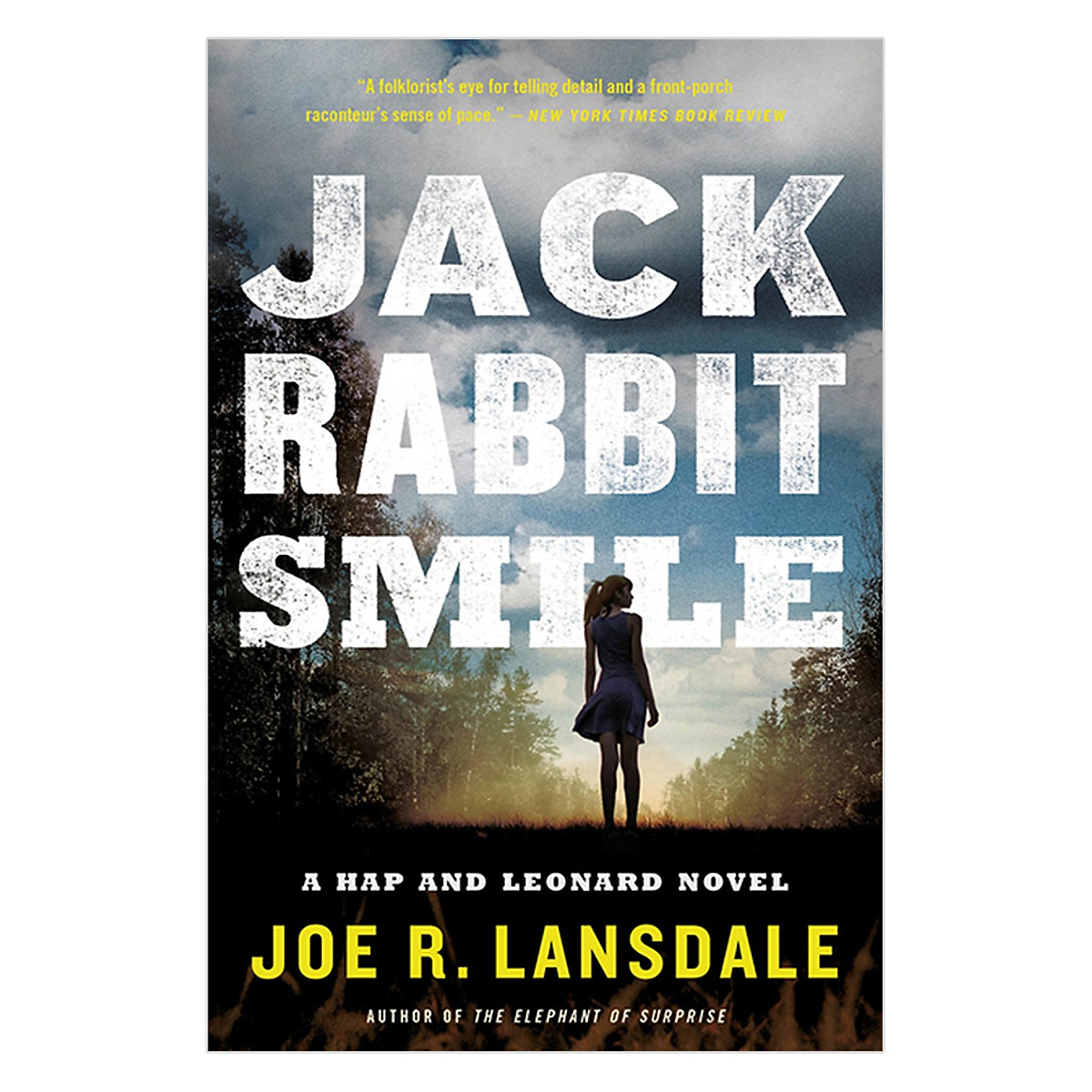 Hap Collins and Leonard Pine Series #11: Jackrabbit Smile