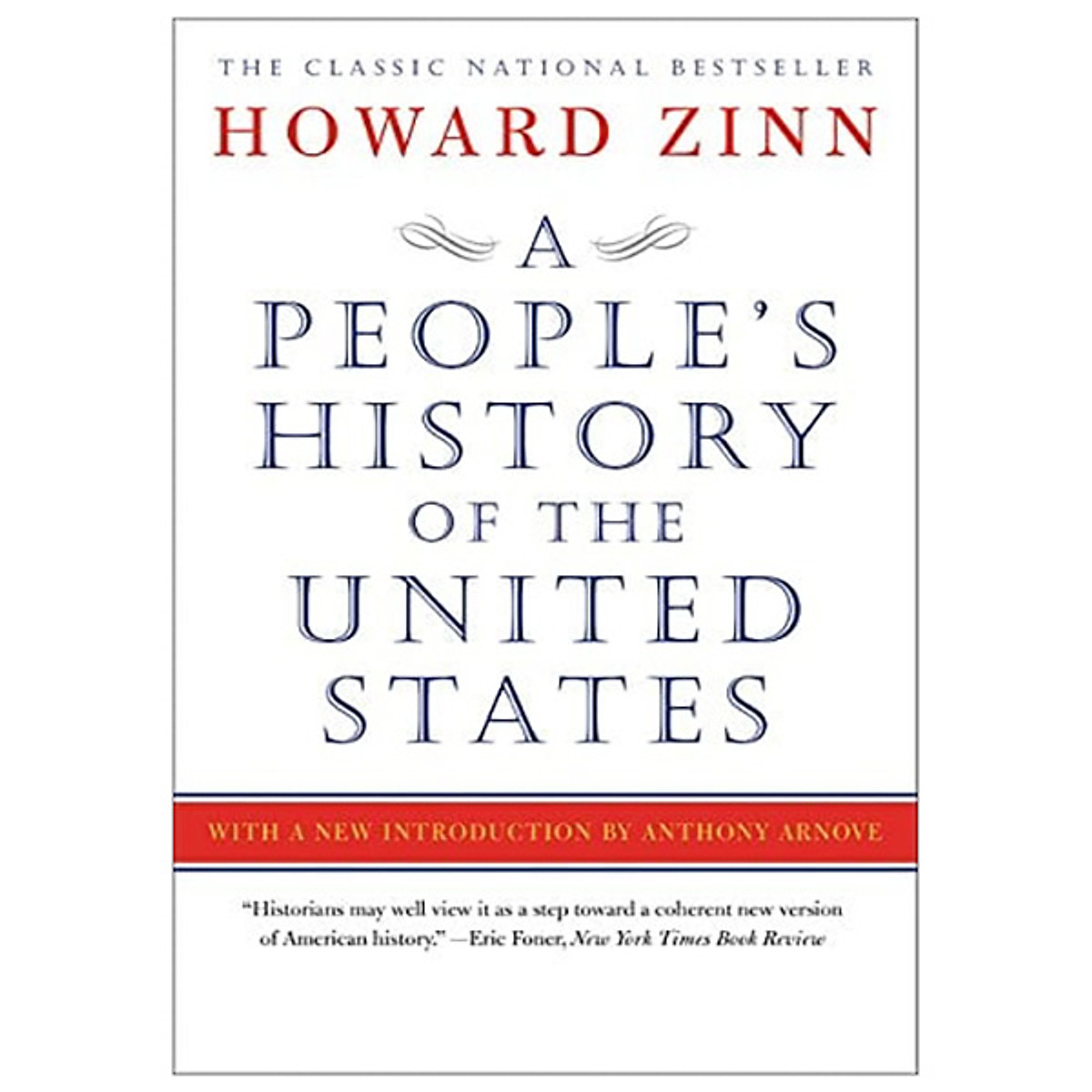 A People's History of the United States : 1492 to Present