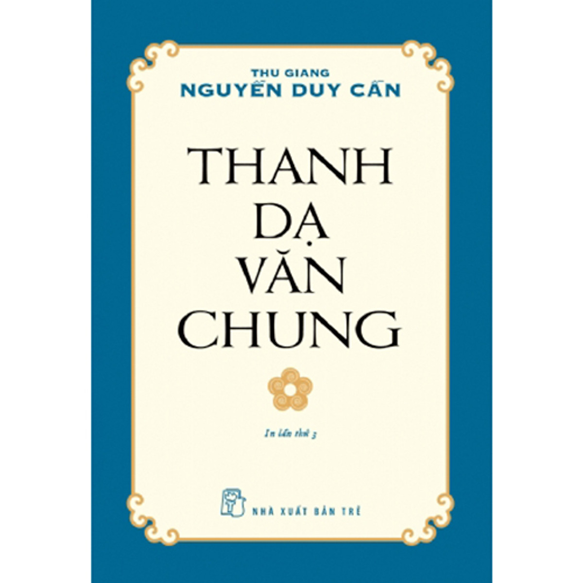 Thanh Dạ Văn Chung (Tái Bản)