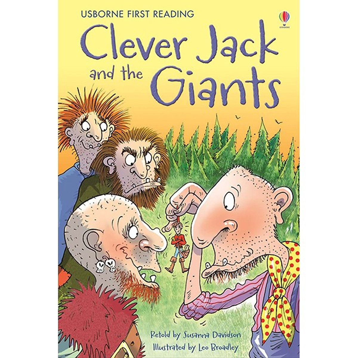 Usborne First Reading Level Four: Clever Jack and the Giants