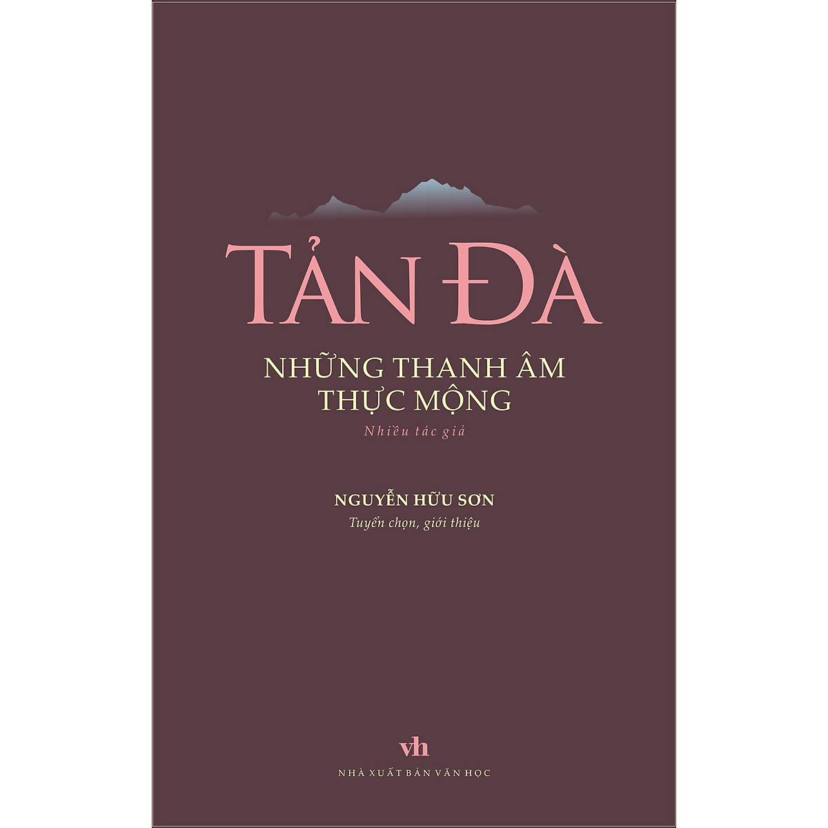 Tản Đà - Những thanh âm thực mộng