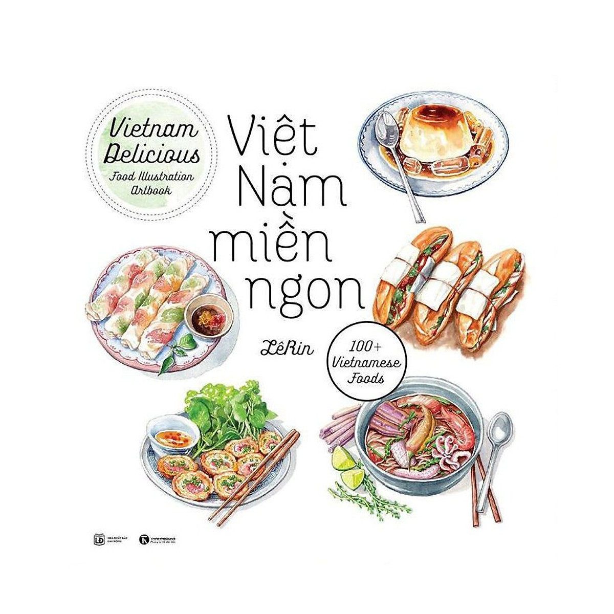 Việt Nam Miền Ngon (Tái Bản)