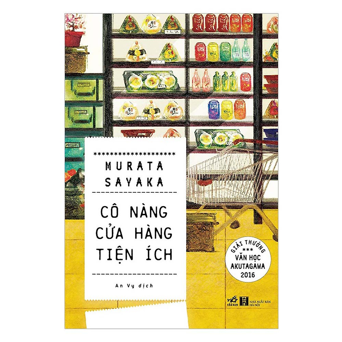 Một cuốn sách bình thường mà không tầm thường: Cô nàng cửa hàng tiện ích