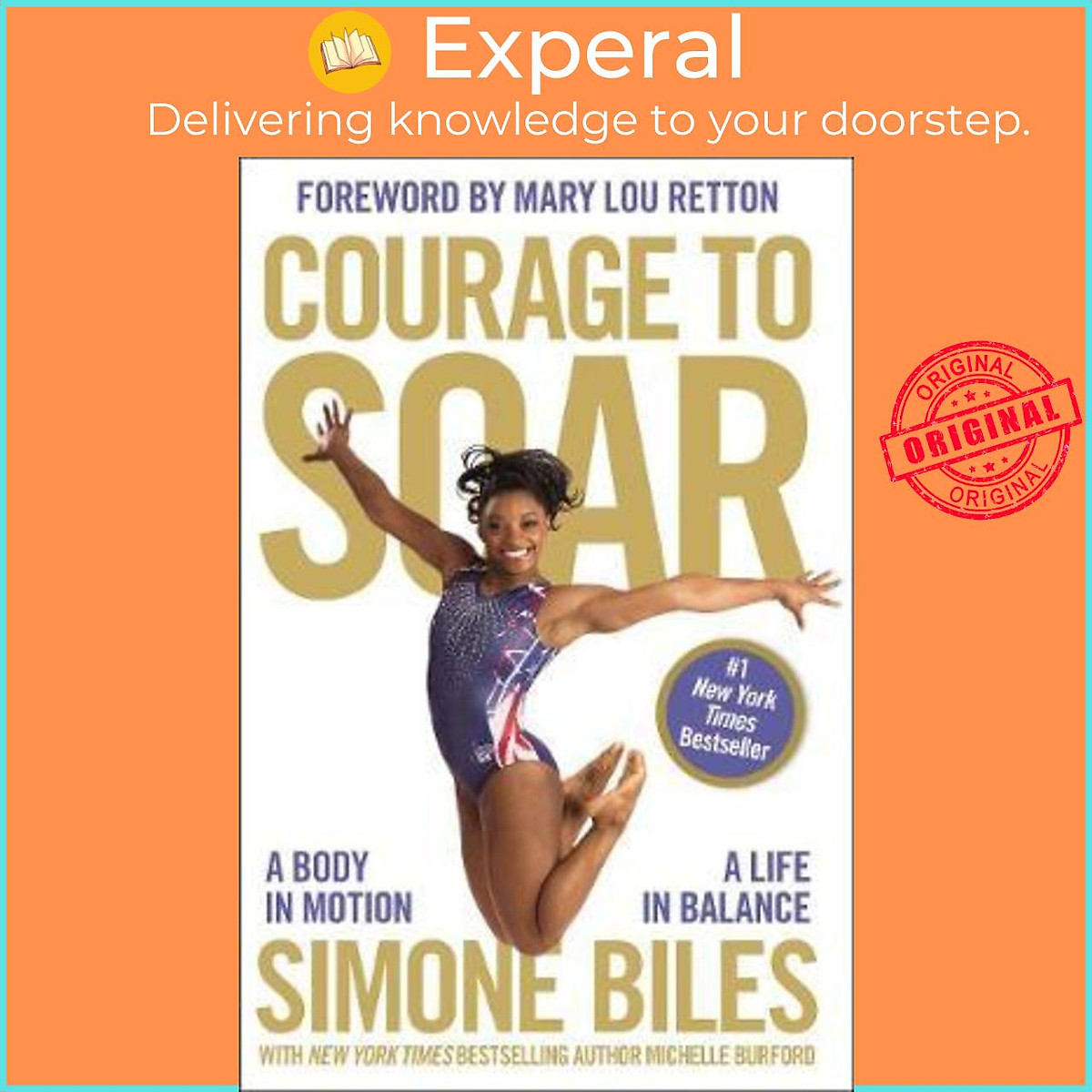 Sách - Courage to Soar : A Body in Motion, A Life in Balance by Simone Biles (US edition, paperback)