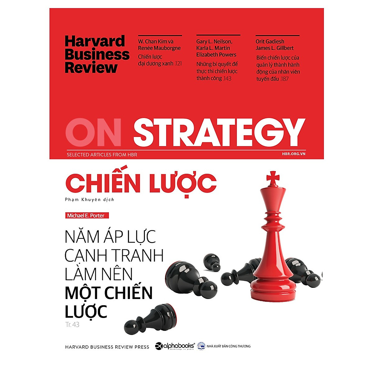 Bộ 5 Cuốn Sách HBR On Point Kinh Điển ( ON STRATEGY - CHIẾN LƯỢC + ON LEADERSHIP - LÃNH ĐẠO + ON INNOVATION - ĐỔI MỚI SÁNG TẠO + ON COMMUNICATION - TRUYỀN THÔNG GIAO TIẾP + ON STRATEGIC MARKETING - MARKETING CHIẾN LƯỢC ) Tặng Bookmark Tuyệt Đẹp