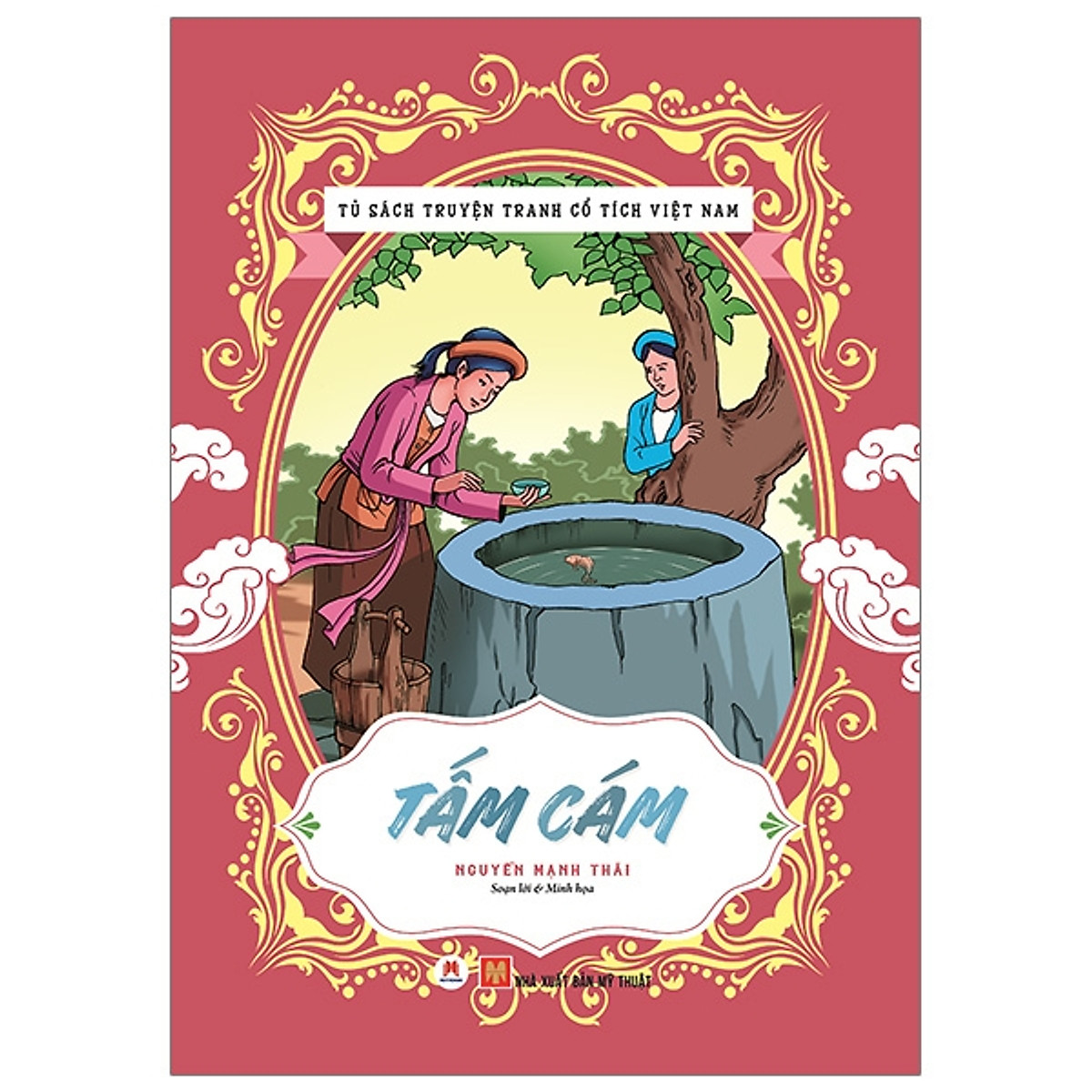 Mua Tủ Sách Truyện Tranh Cổ Tích Việt Nam: Tấm Cám (Tái Bản 2020) tại Nhà  sách Fahasa