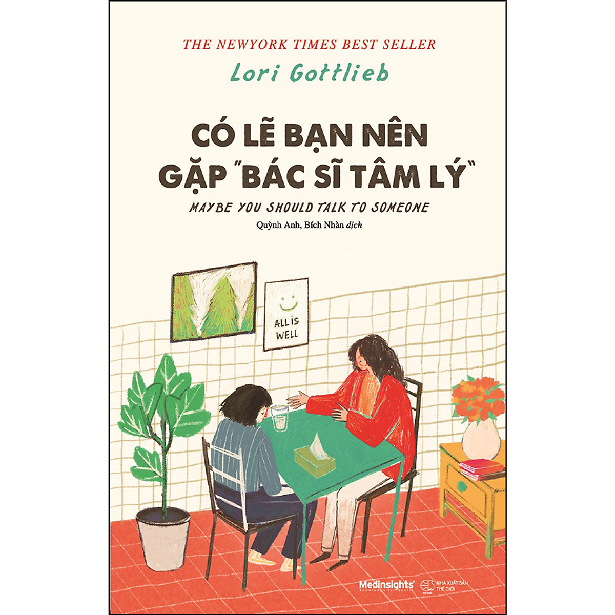 Có Lẽ Bạn Nên Gặp Bác Sỹ Tâm Lý