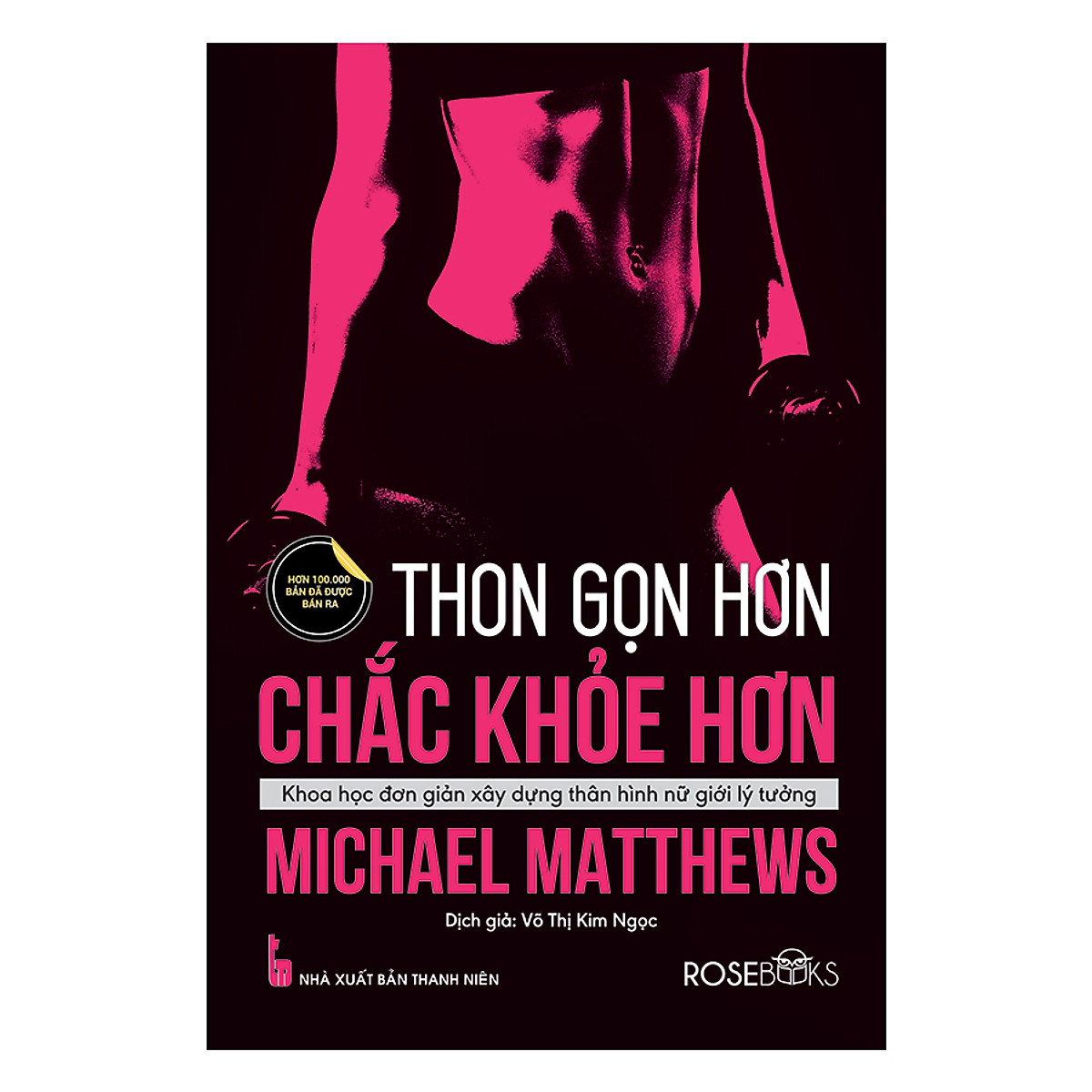 Thon Gọn Hơn Chắc Khỏe Hơn