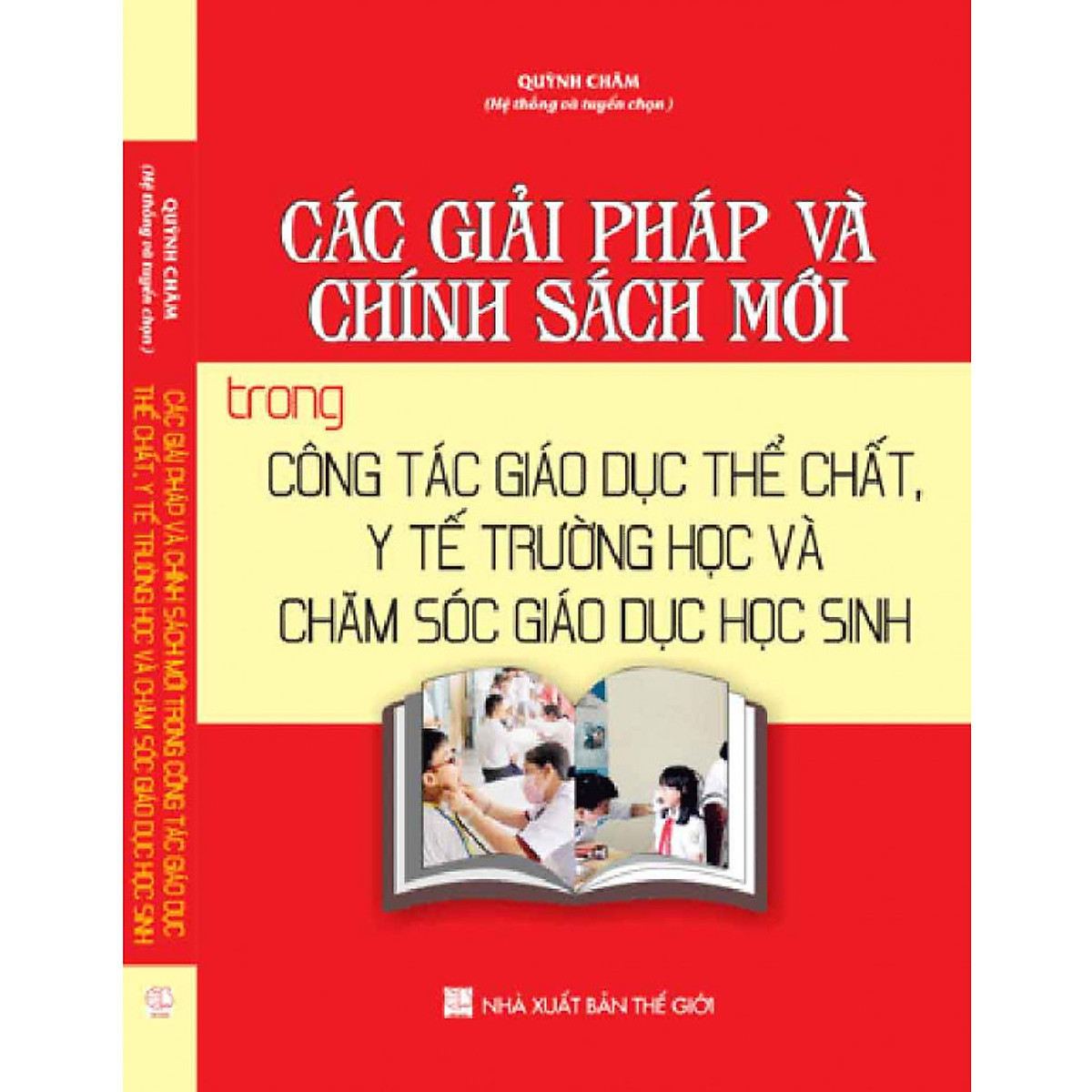 Các Giải Pháp Và Chính Sách Mới Trong Công Tác Giáo Dục Thể Chất, Y Tế Trường Học Và Chăm Sóc Giáo Dục Học Sinh