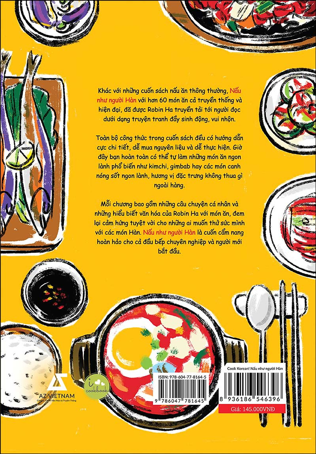 Cook Korean! Nấu Như Người Hàn - 60 Món Ăn Hàn Quốc Được Yêu Thích Nhất