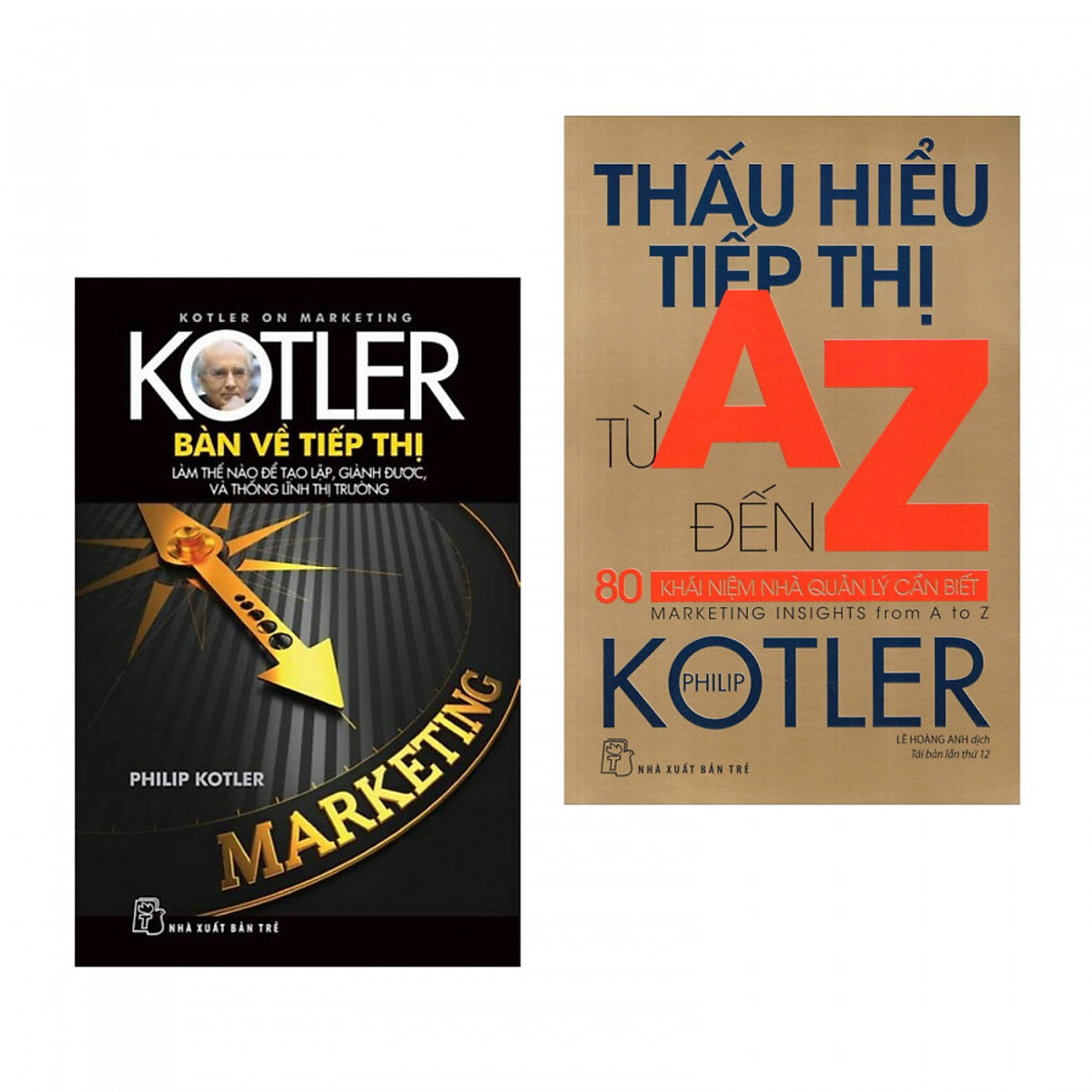 Combo sách kĩ năng tiếp thị: Kotler Bàn Về Tiếp Thị + Thấu Hiểu Tiếp Thị Từ A Đến Z - 80 Khái Niệm Nhà Quản Lý Cần Biết (tặng kèm bookmark Phương Đông Books)