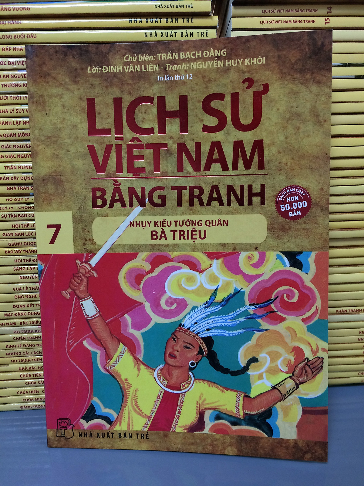 LỊCH SỬ VIỆT NAM BẰNG TRANH TẬP 7