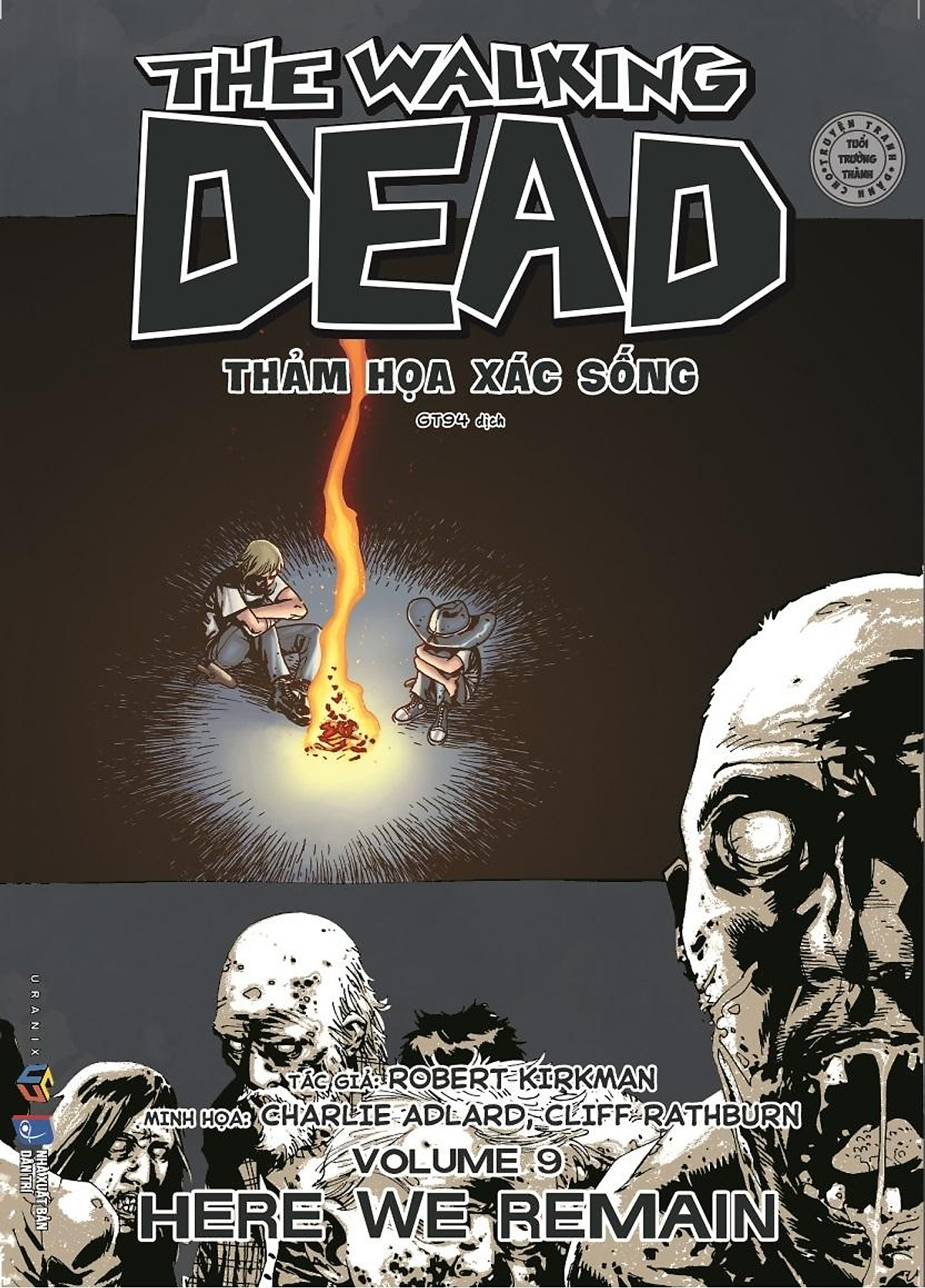 Bộ Sách The Walking Dead - Thảm Họa Xác Sống - Tập 9 + 10 (Bộ 2 Tập)