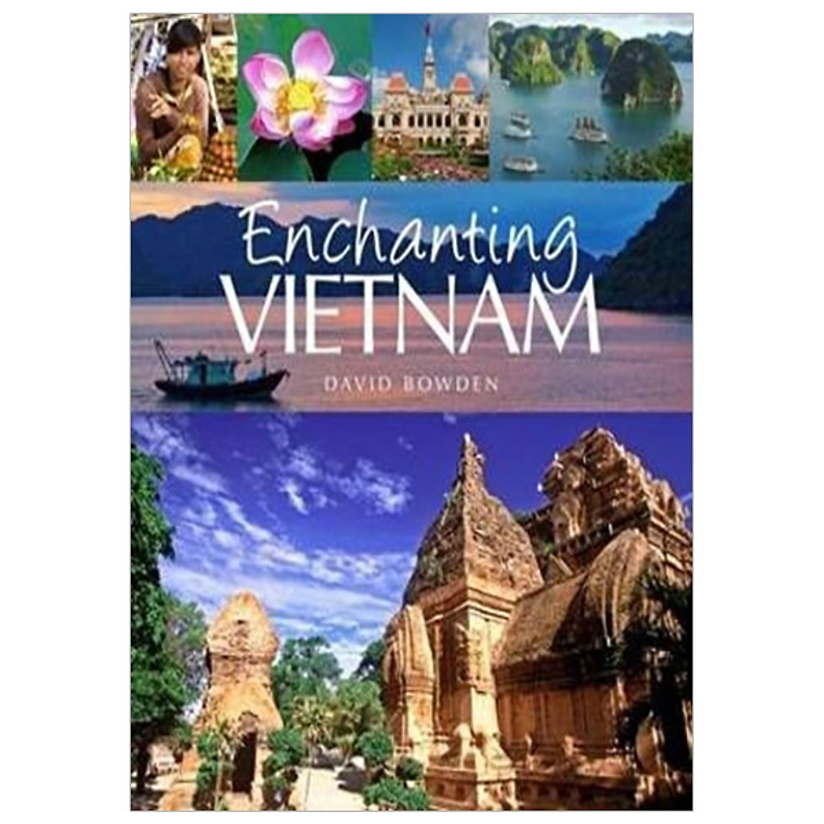 ENCHANTING VIETNAM