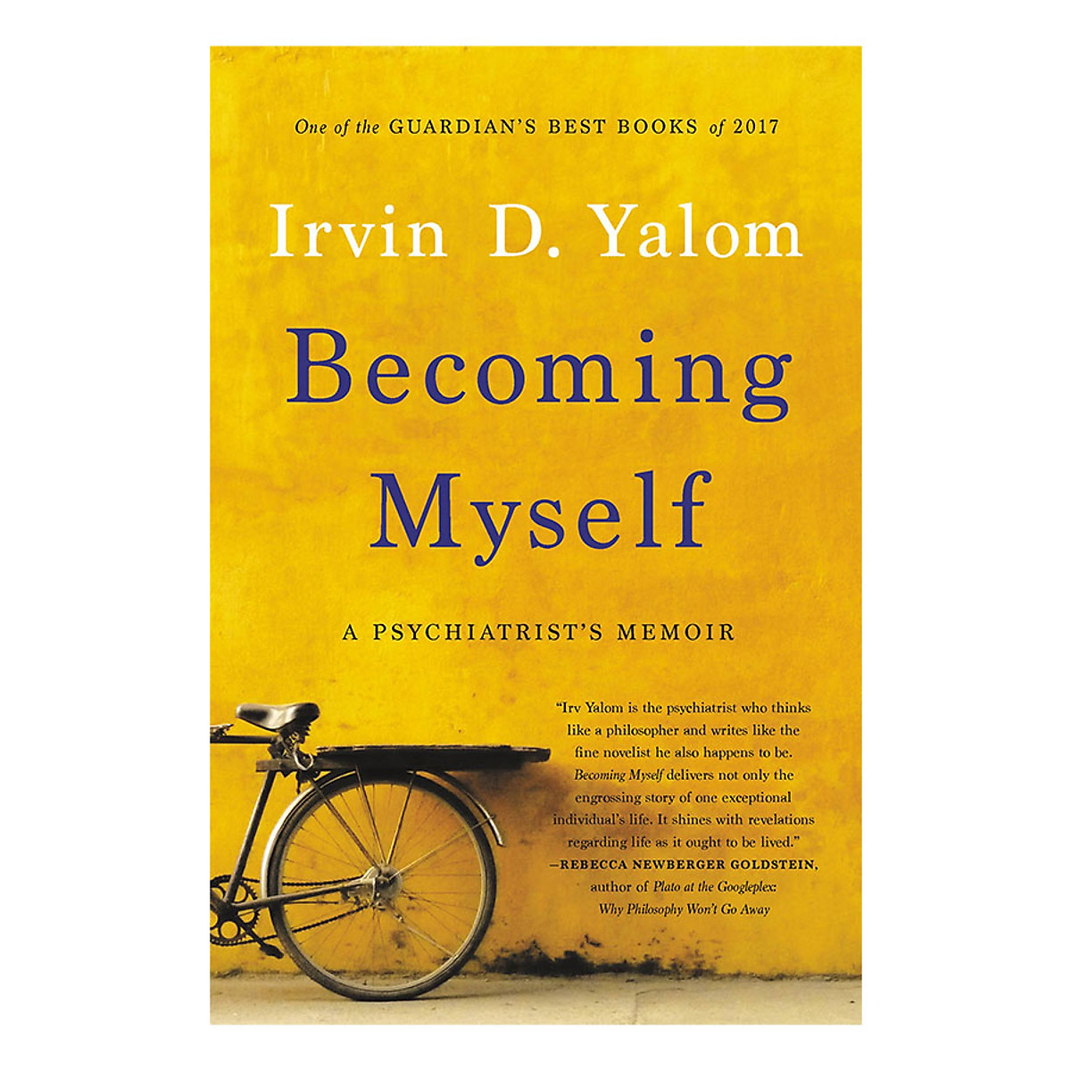 Becoming Myself: A Psychiatrist's Memoir