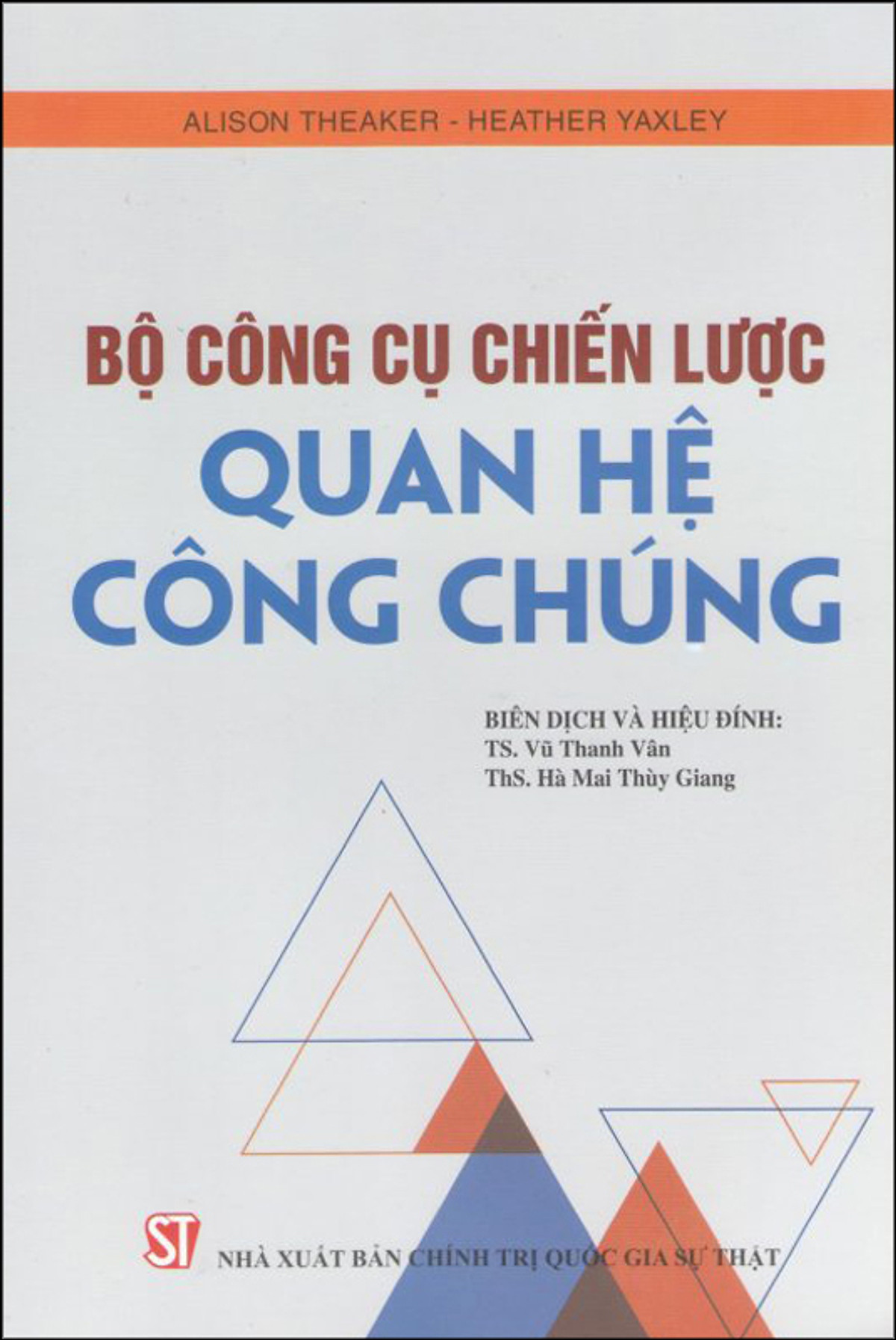 Combo 2 Cuốn: Công Việc Trong Tương Lai + Bộ Công Cụ Chiến Lược Quan Hệ Công Chúng