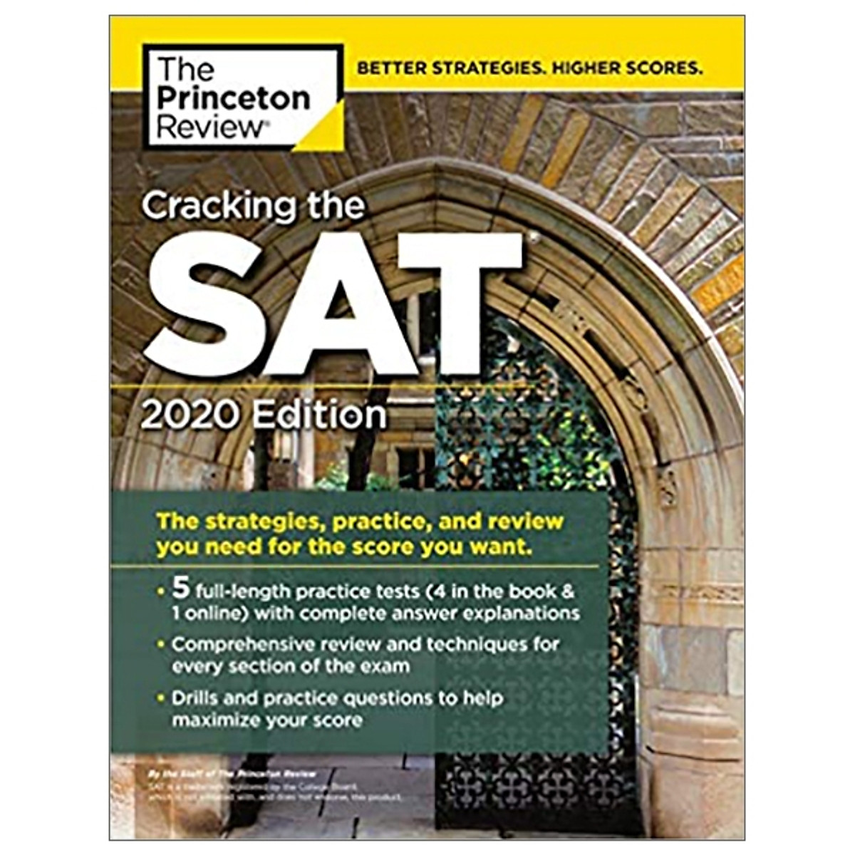 Cracking The SAT With 5 Practice Tests, 2020 Edition (College Test Prep): The Strategies, Practice, And Review You Need For The Score You Want