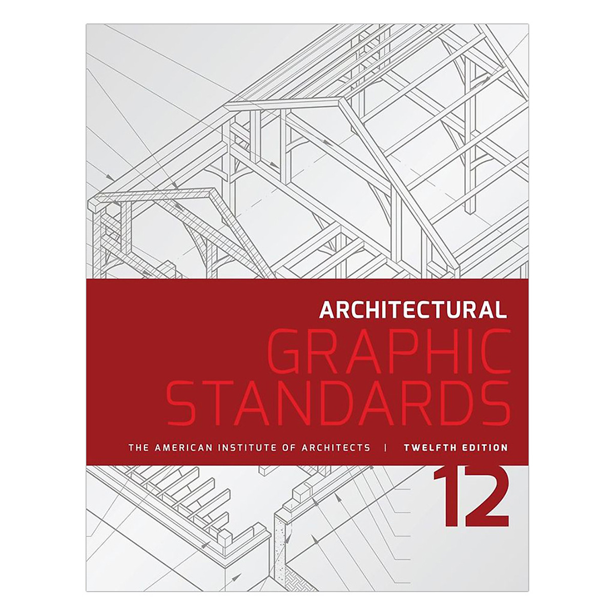 Architectural Graphic Standards, 12th Edition