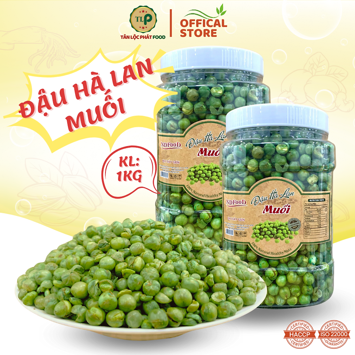 1KG ĐẬU HÀ LAN MUỐI CHẤT LƯỢNG - 2 HŨ NHỰA 500G