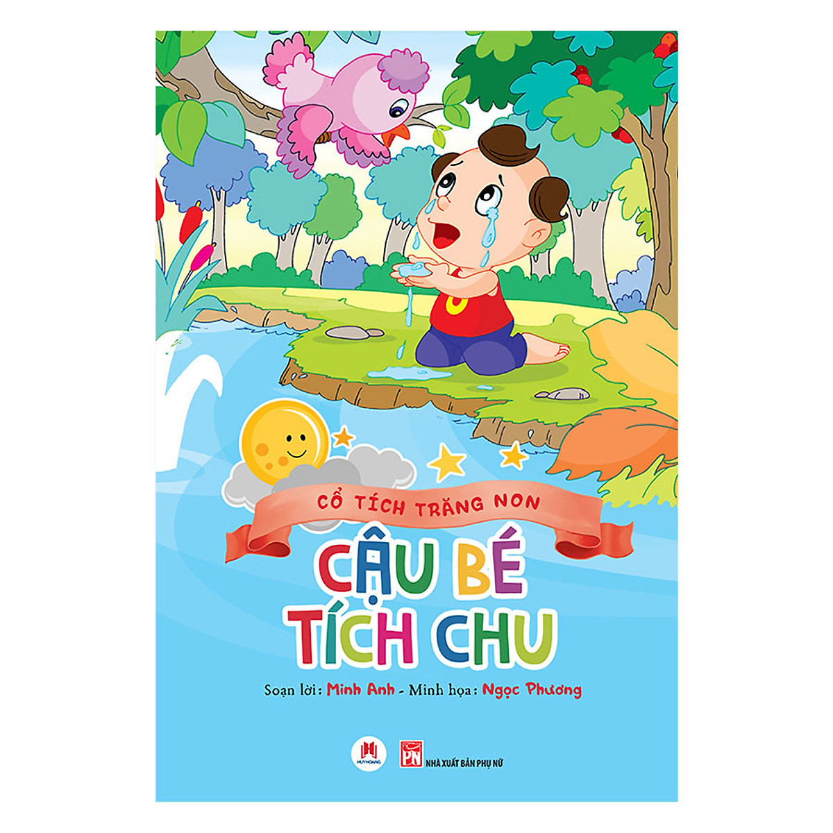 Cổ Tích Trăng Non - Cậu Bé Tích Chu