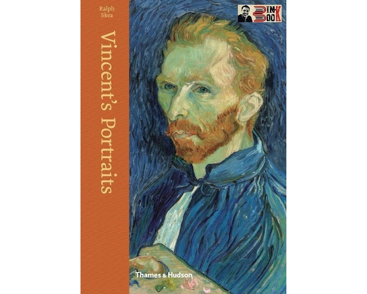 (Bìa cứng) VINCENT'S PORTRAITS – Ralph Skea – Alphabooks – NXB Thames & Hudson 