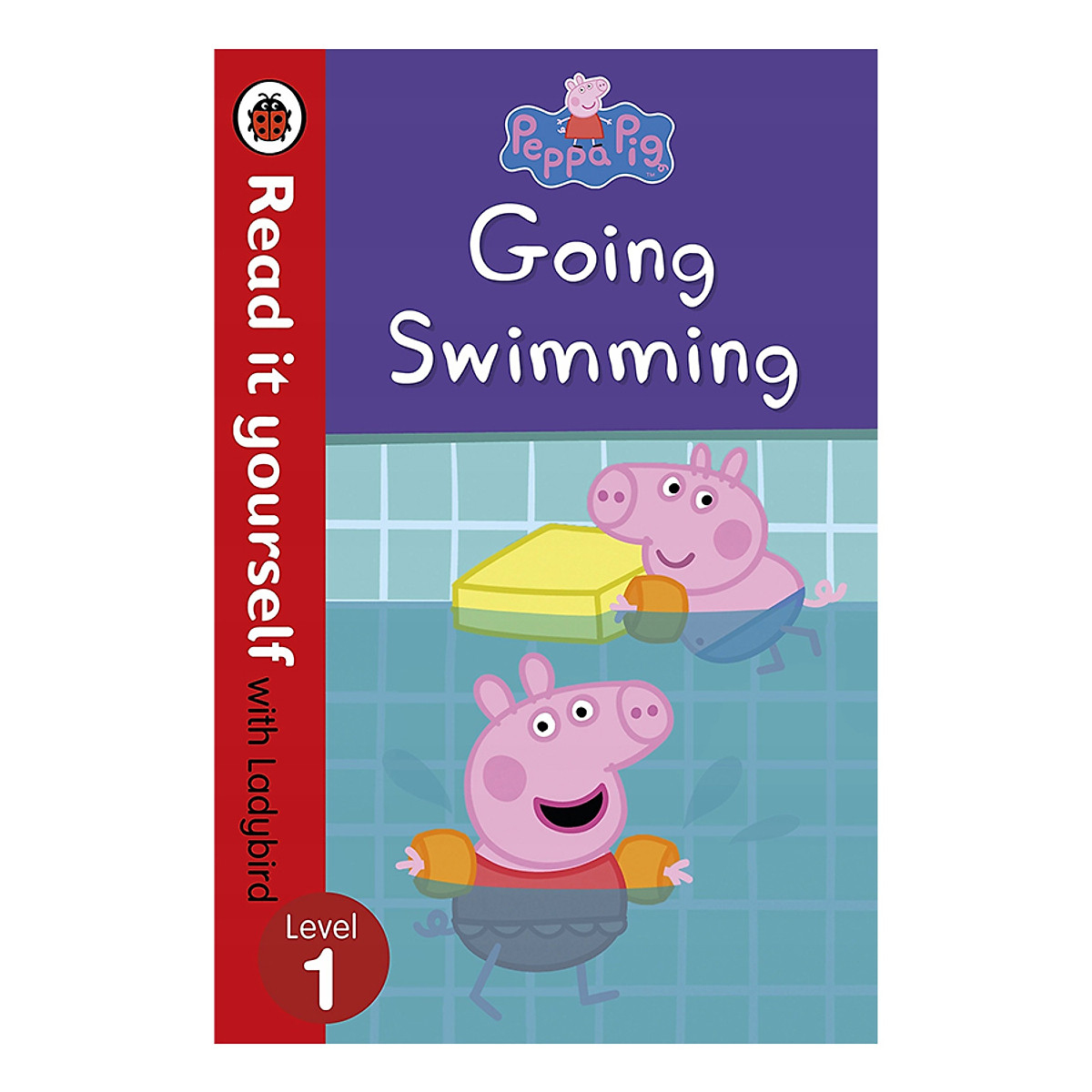 Peppa Pig: Going Swimming - Read It Yourself with Ladybird Level 1 - Read It Yourself (Paperback)