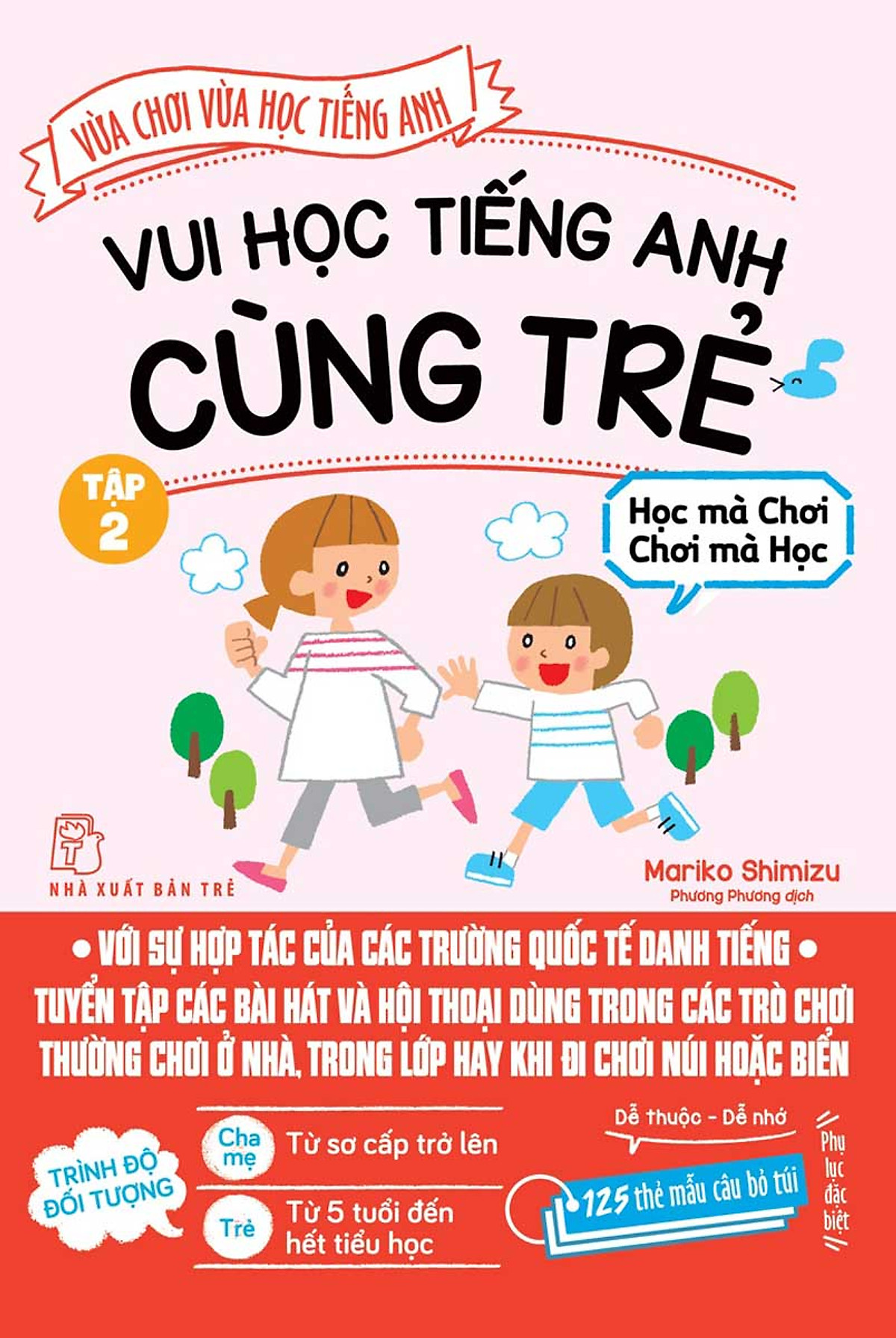 Vui Học Tiếng Anh Cùng Trẻ (Tập 2)