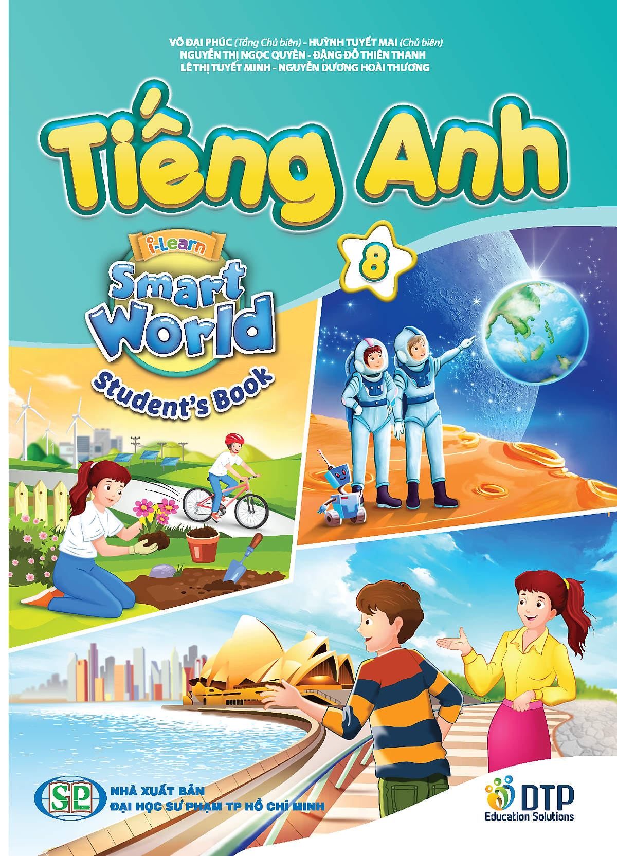 Tiếng Anh 8 i-Learn Smart World pack 1 (Student's Book, WorkBook, NoteBook)