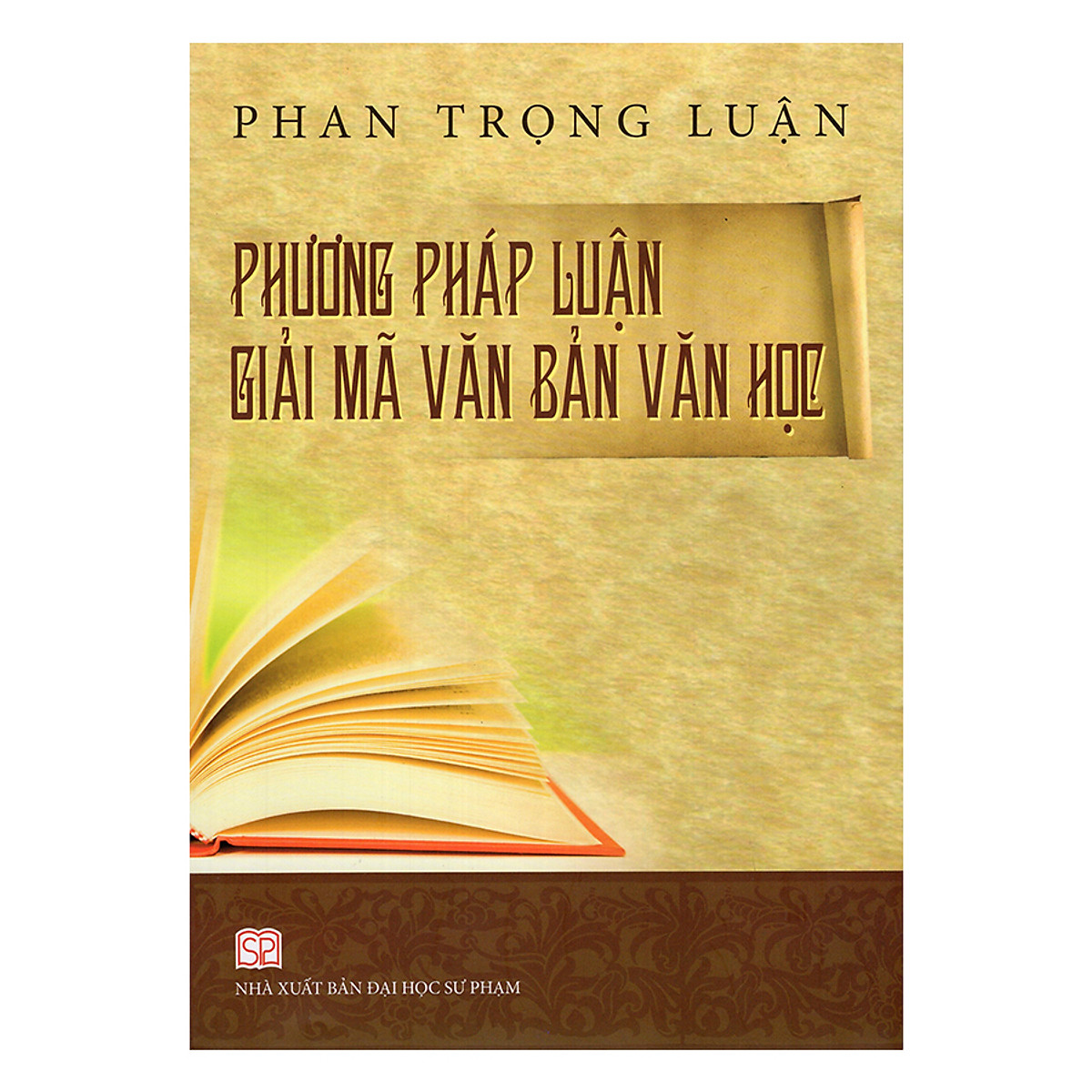 Phương Pháp Luận Giải Mã Văn Bản Văn Học