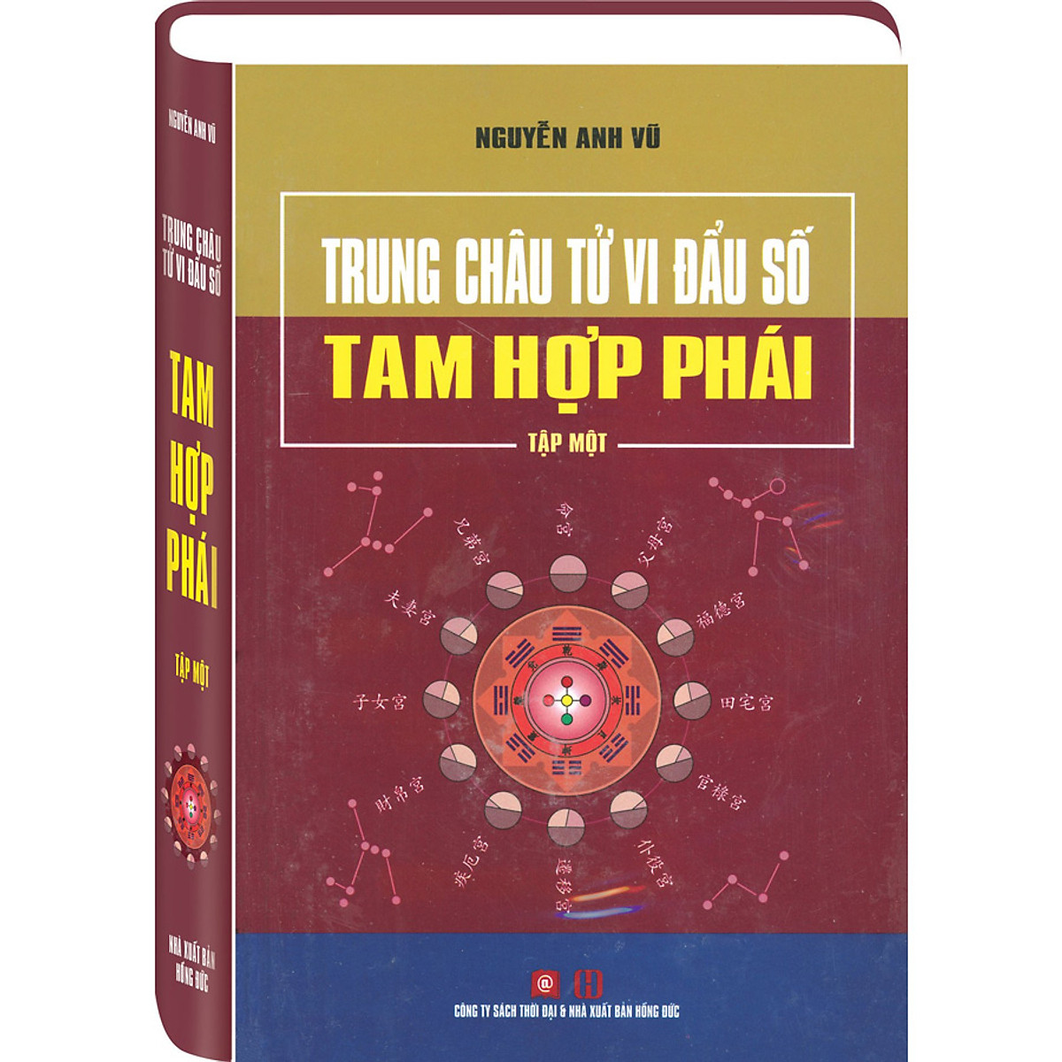 Trung Châu Tử Vi Đẩu Số - Tam Hợp Phái (Trọn Bộ 2 Tập)