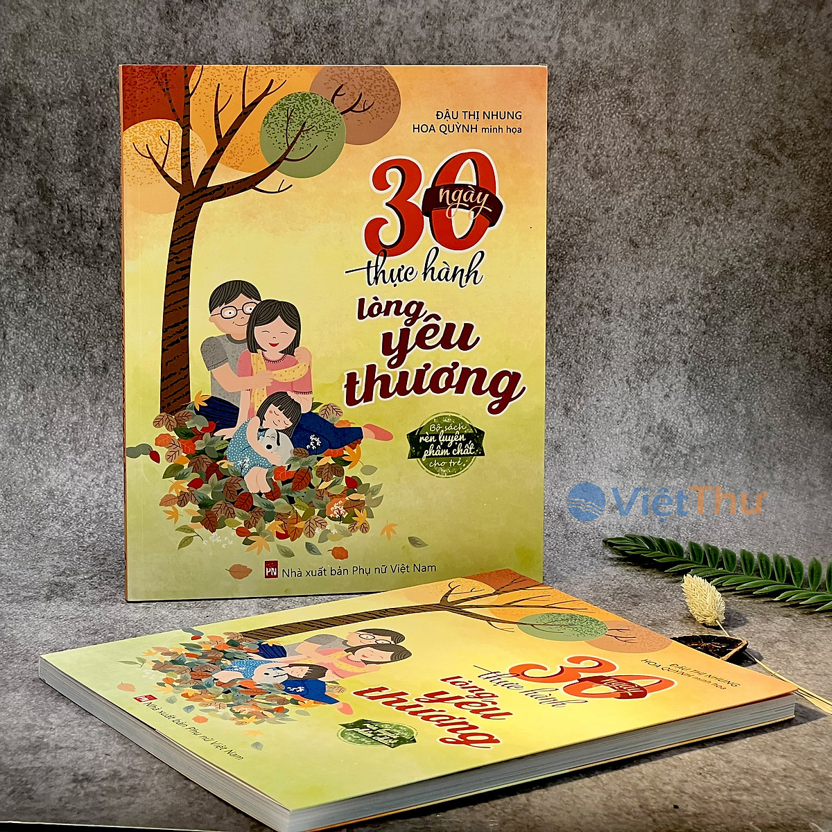 30 Ngày Thực Hành Lòng Yêu Thương (Tái Bản)