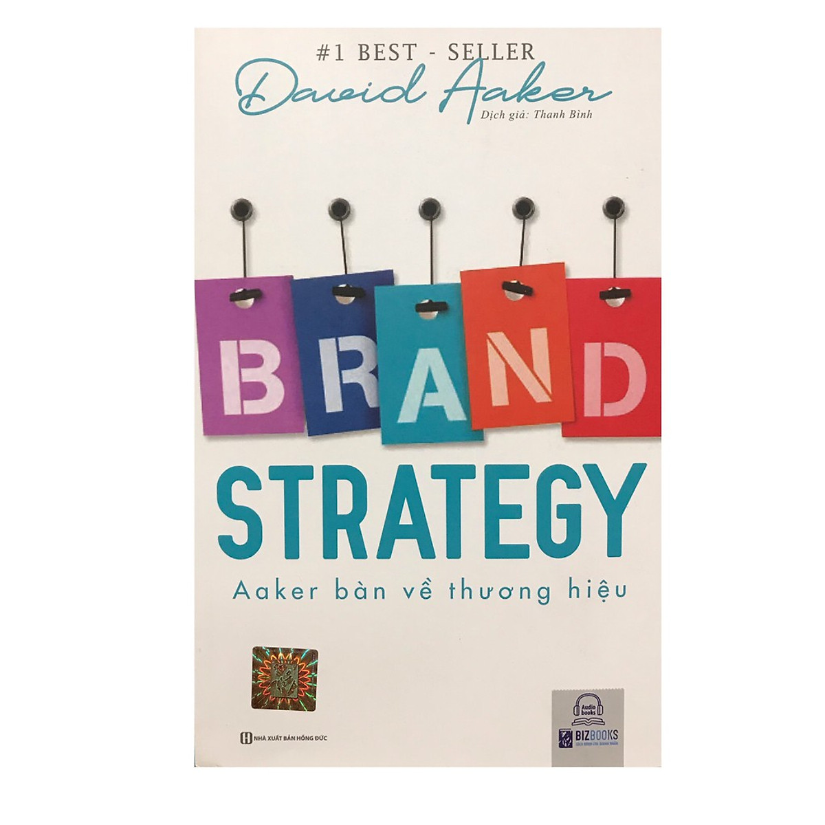 Brand Strategy: Aaker bàn về Thương hiệu