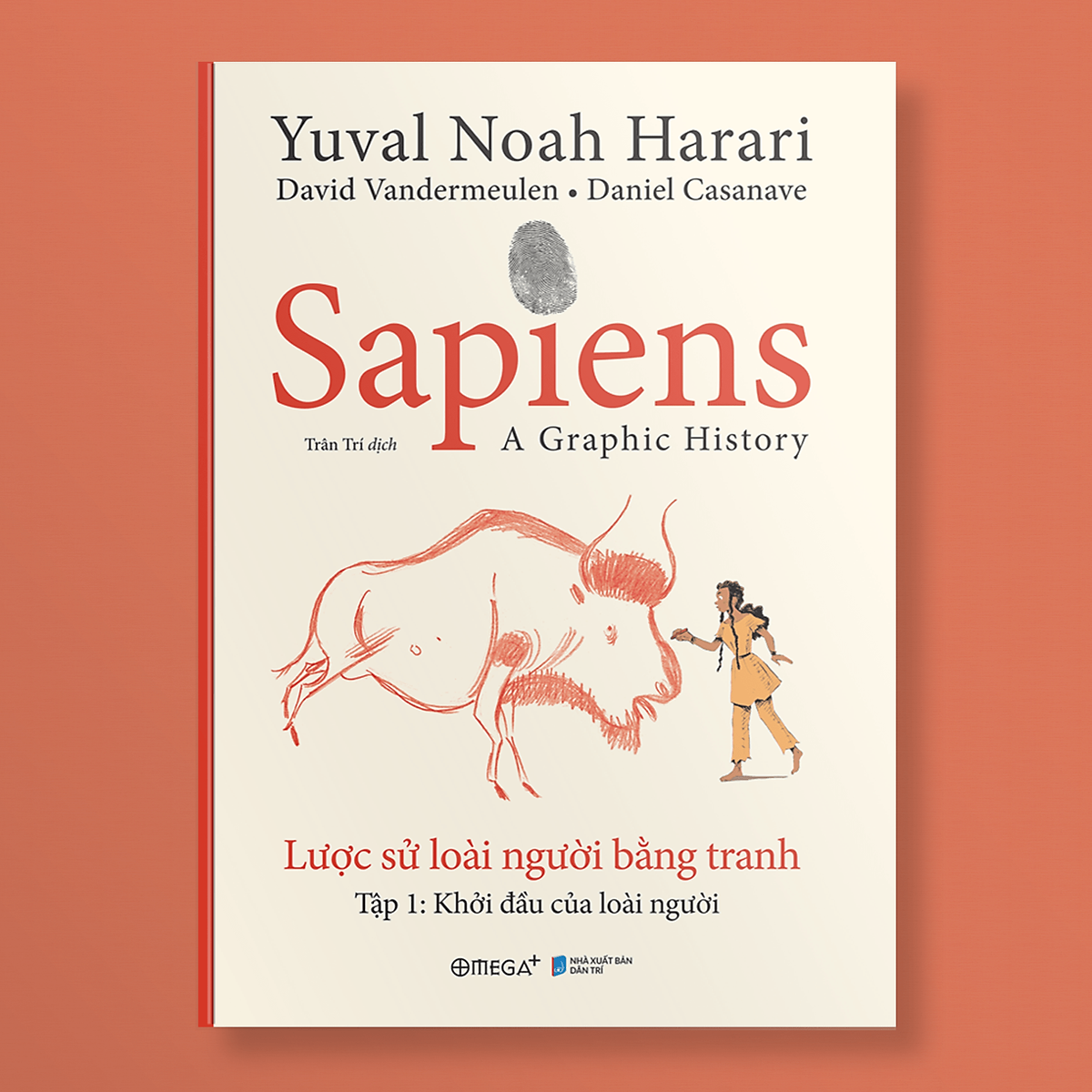 Sách Sapiens - Lược Sử Loài Người Bằng Tranh - Tập 1: Khởi Đầu Của Loài Người