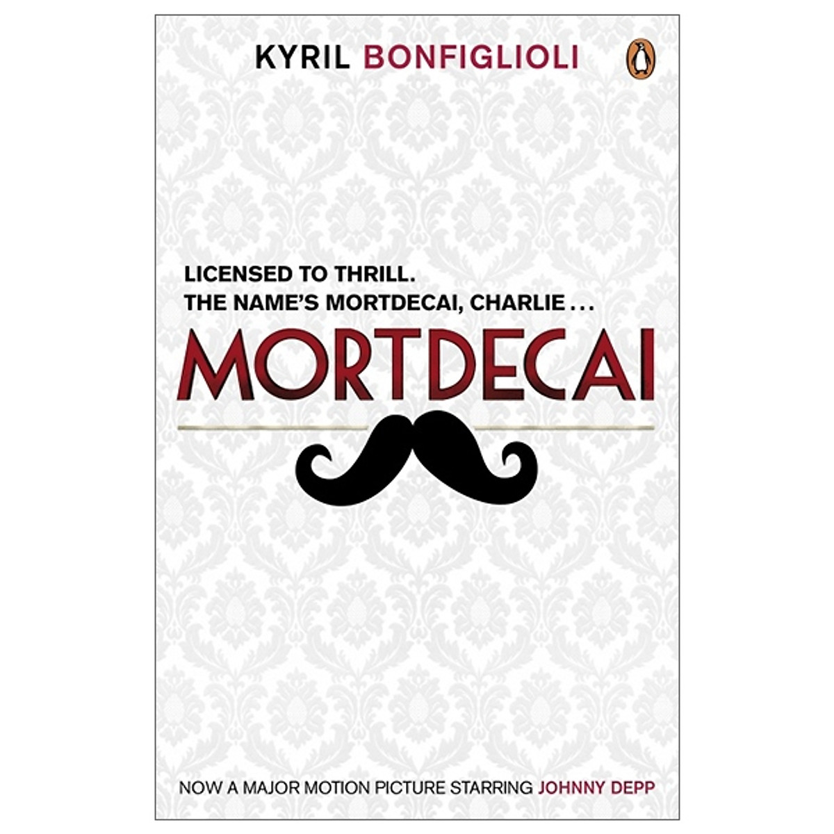 Don't Point That Thing At Me: The Book That Inspired The Mortdecai Film (Charlie Mortdecai Series 1)