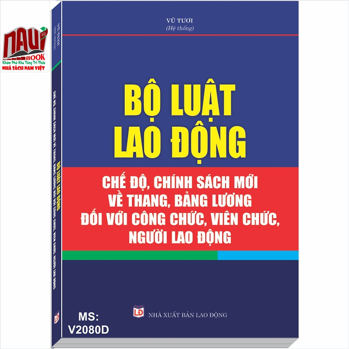 Bộ luật Lao động - Chế độ, chính sách mới về thang, bảng lương đối với công chức, viên chức, người lao động