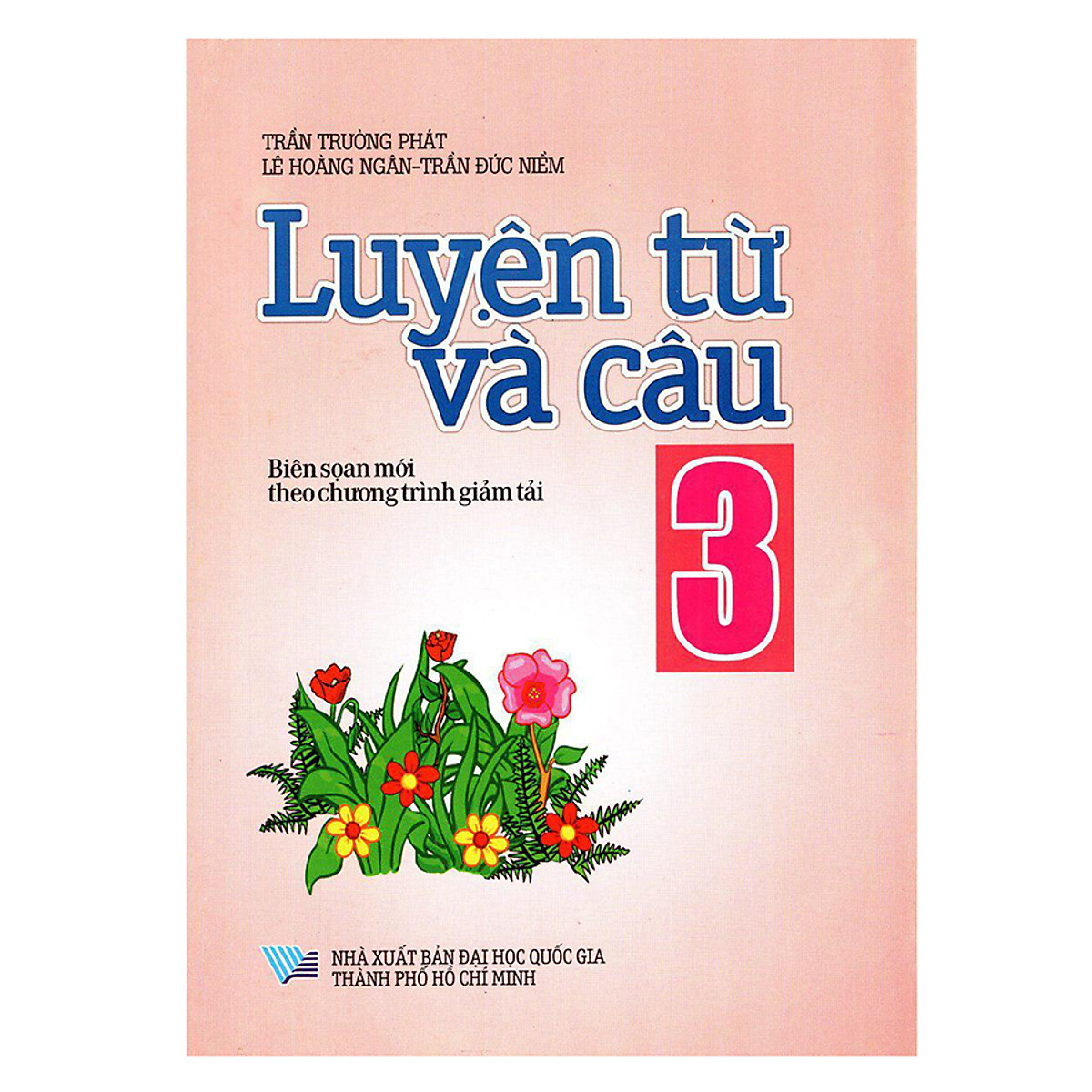 Luyện Từ Và Câu Lớp 3 (2016)