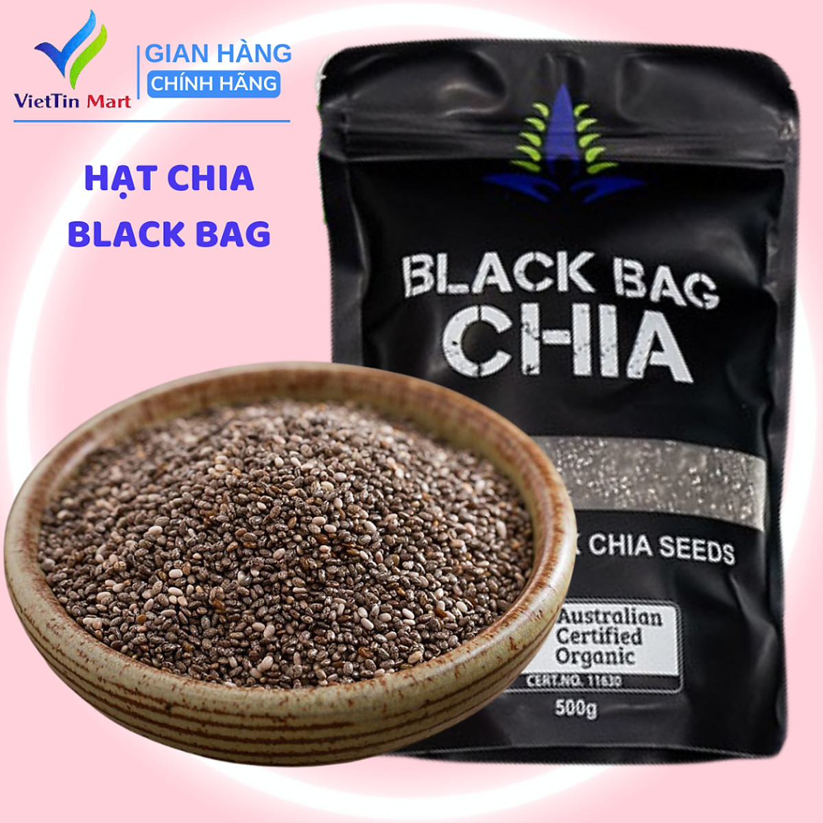 Hạt chia đen BLACK BAG CHIA 500g