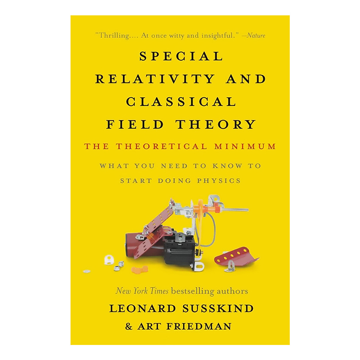 Special Relativity and Classical Field Theory: The Theoretical Minimum