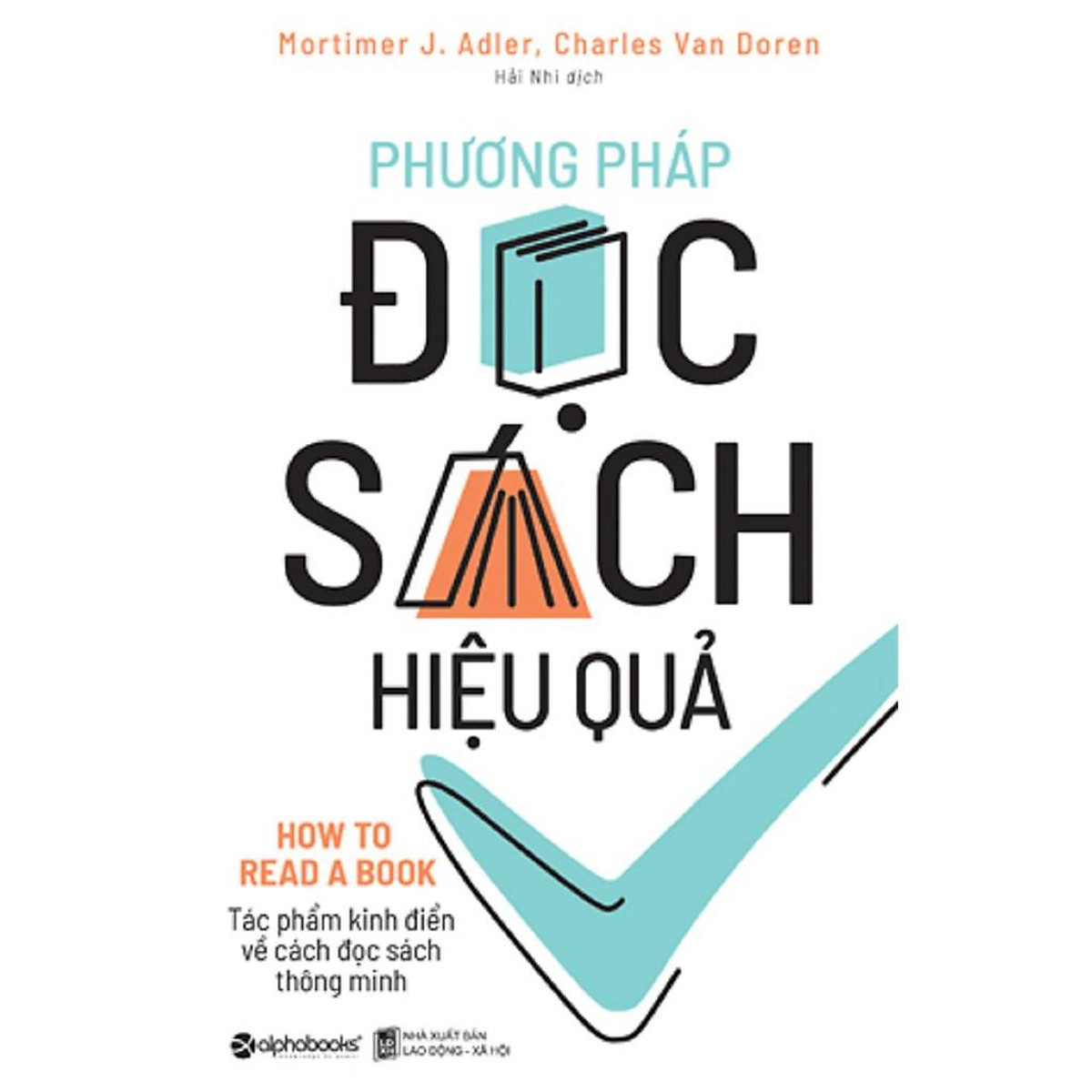 Sách - Phương Pháp Đọc Sách Hiệu Quả 