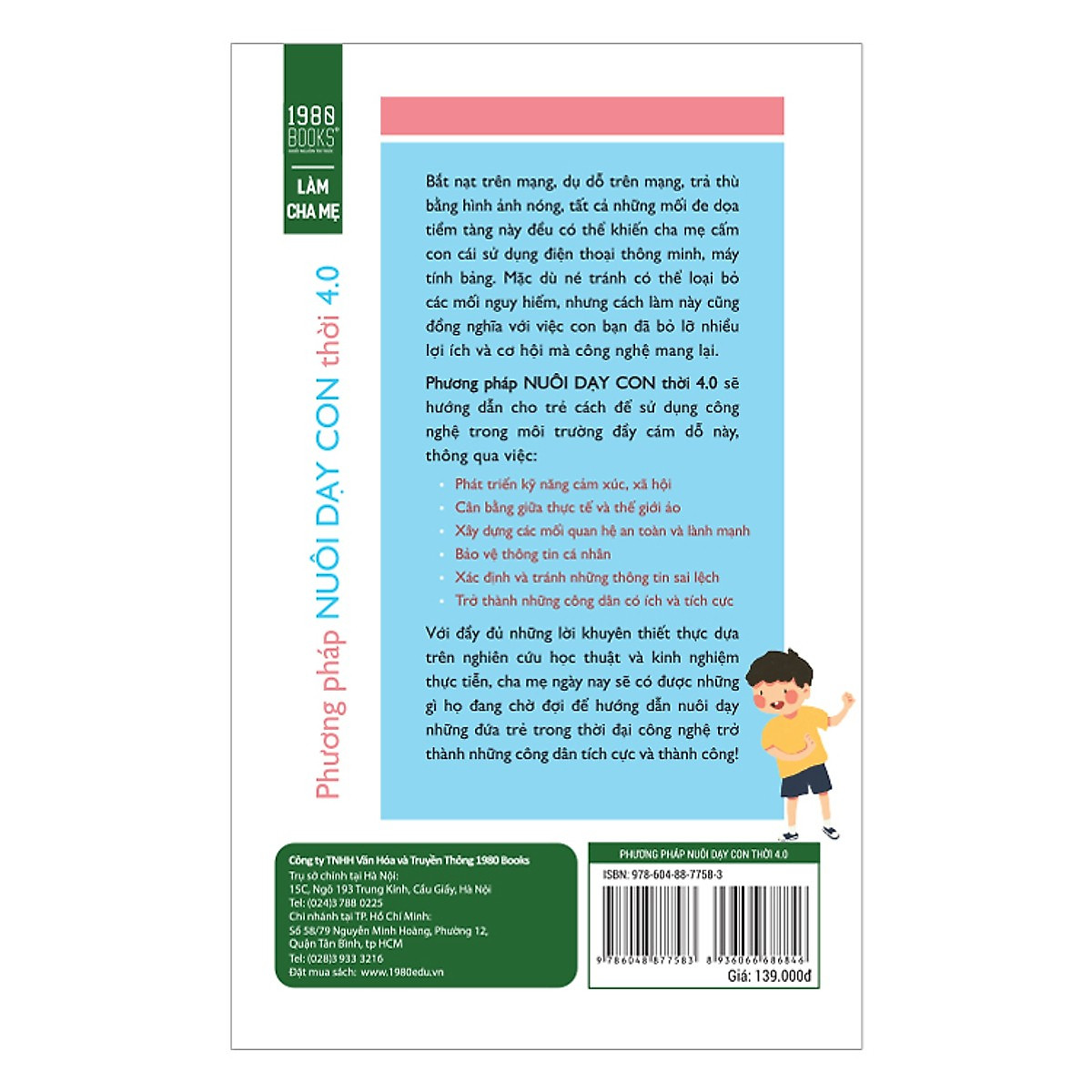 Sách Hay Dành Cho Cha Mẹ Dạy Con Sử Dụng Công Nghệ Số Đúng Cách Và Hiệu Quả: Phương Pháp Nuôi Dạy Con Thời 4.0 Tặng Kèm Bookmark Sáng Tạo