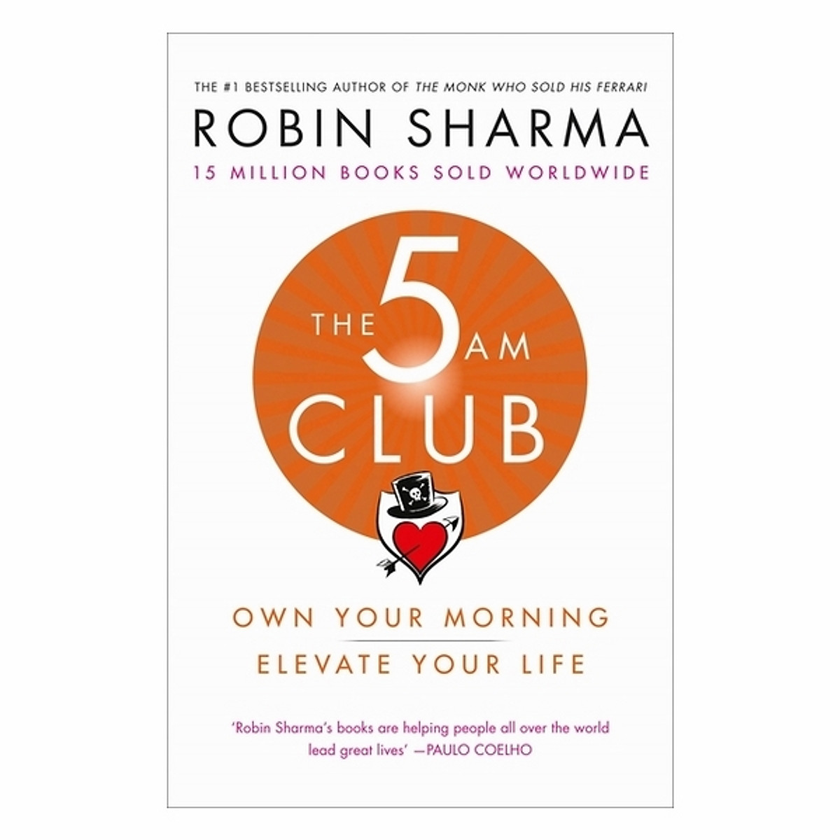 The 5 AM Club: Own Your Morning. Elevate Your Life