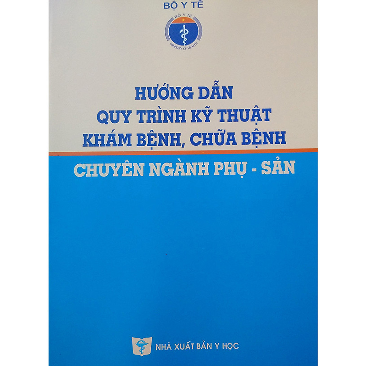 Hướng dẫn quy trình Kỹ thuật bệnh viện (25 cuốn)