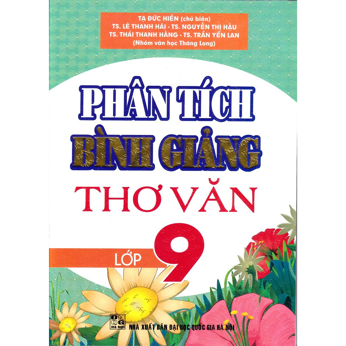 Phân Tích Bình Giảng Thơ Văn Lớp 9