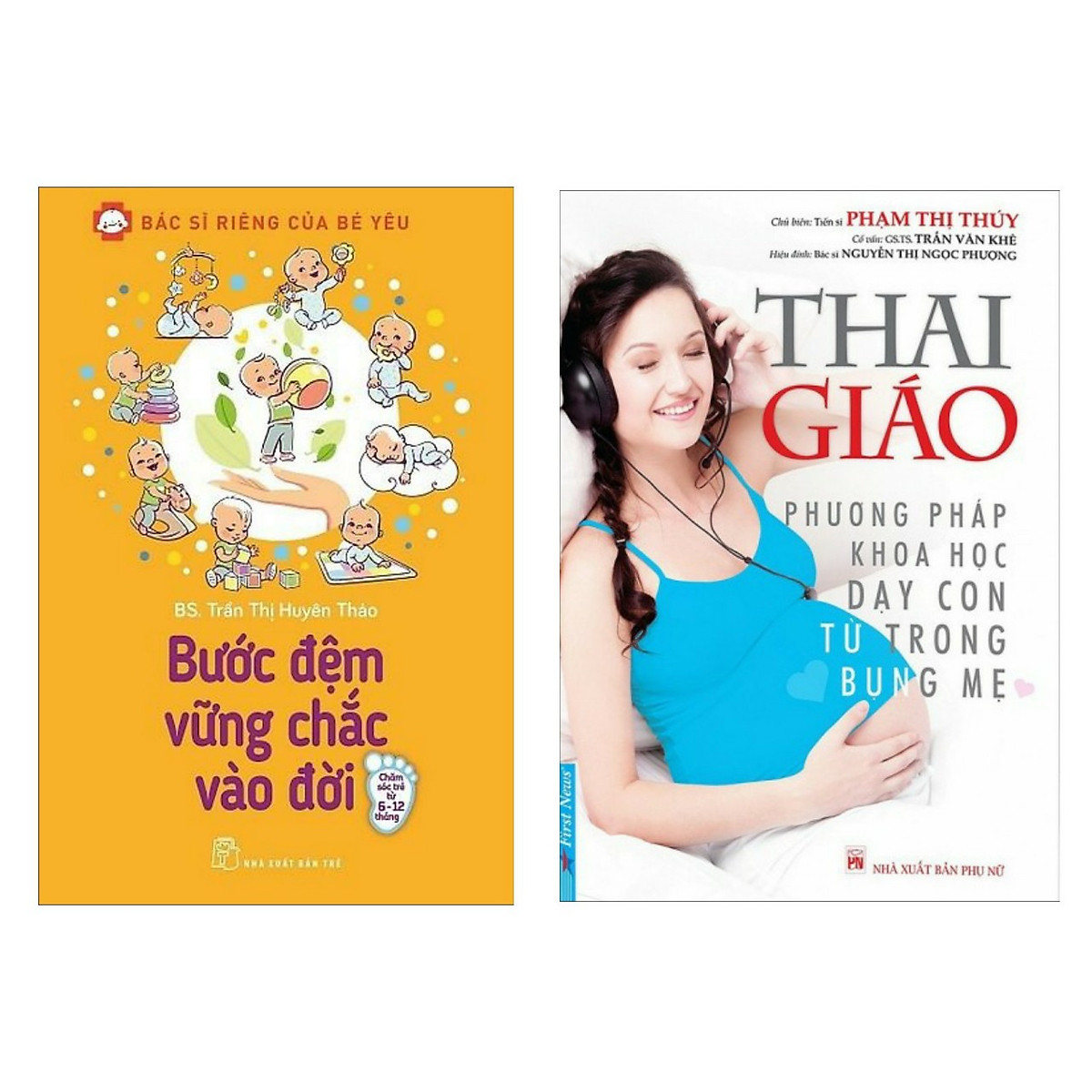 Combo Sách Thai Gíao Và Nuôi Dạy Con: Bước Đệm Vững Chắc Vào Đời + Thai Giáo - Phương Pháp Khoa Học Dạy Con Từ Trong Bụng Mẹ (Bộ 2 Cuốn / Tặng Kèm Bookmark Green Life)