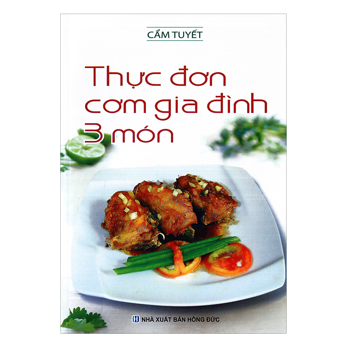 Thực Đơn Cơm Gia Đình 3 Món