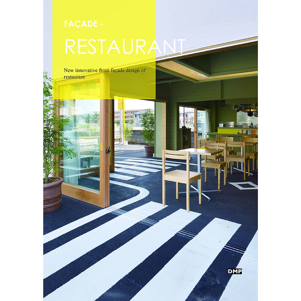 Facade-Restaurant : New Innovative Front Facade Design of Restaurant