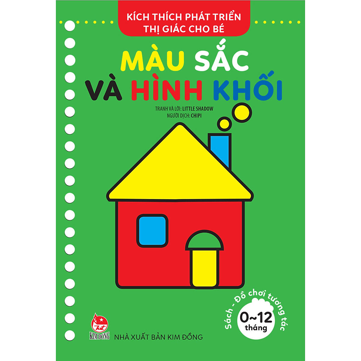 Kích Thích Phát Triển Thị Giác Cho Bé - Sách-Đồ Chơi Tương Tác (0-12 Tháng): Màu Sắc Và Hình Khối