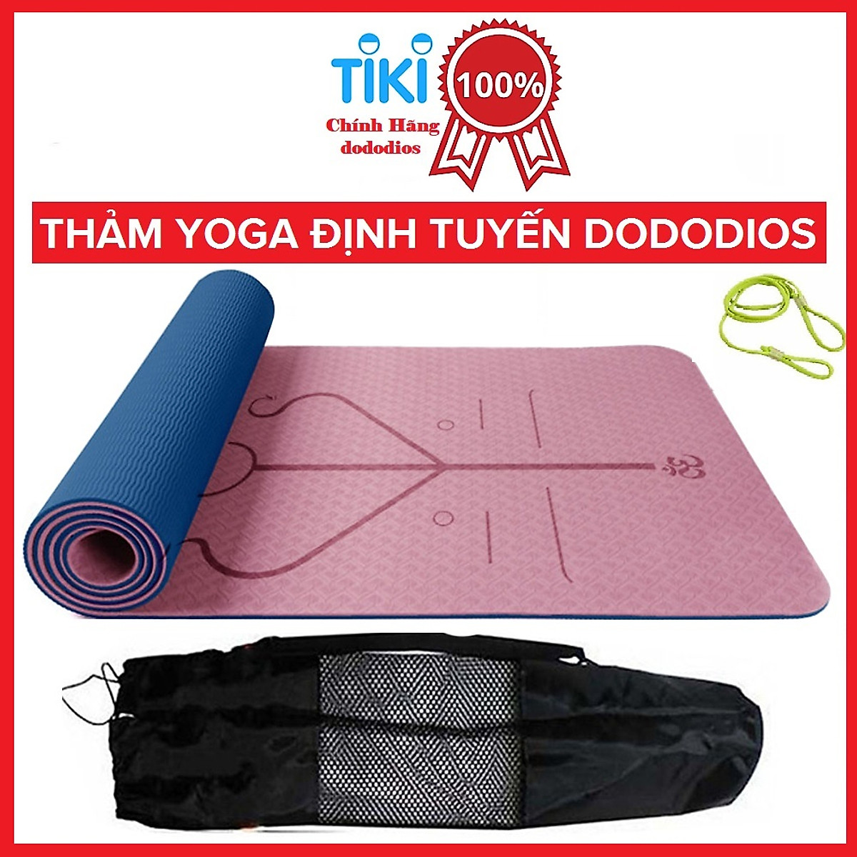 Thảm tập Yoga định tuyến TPE cao cấp tặng kèm túi đựng - chống trơn trượt thấm hút mồ hôi tốt chính hãng DODODIOS - Dây Buộc Chuyên Dụng Tập Yoga